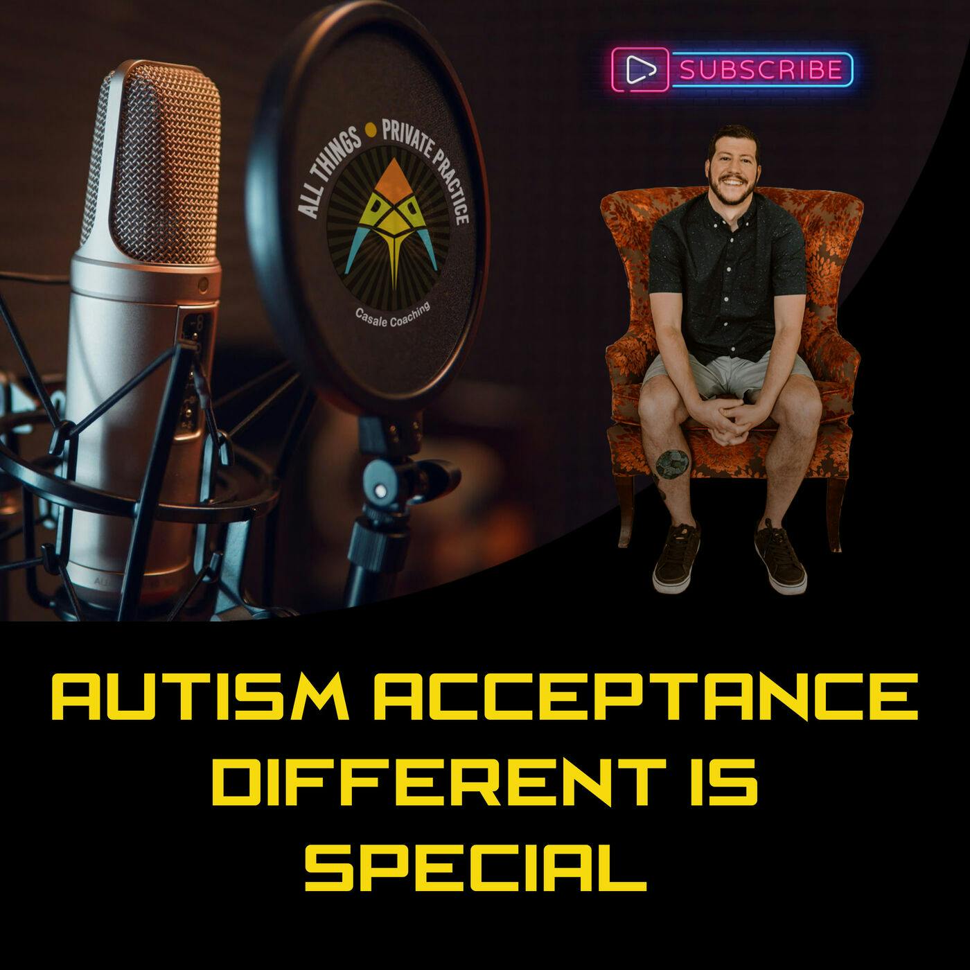 Episode 21: Autism Acceptance — Different Is Special