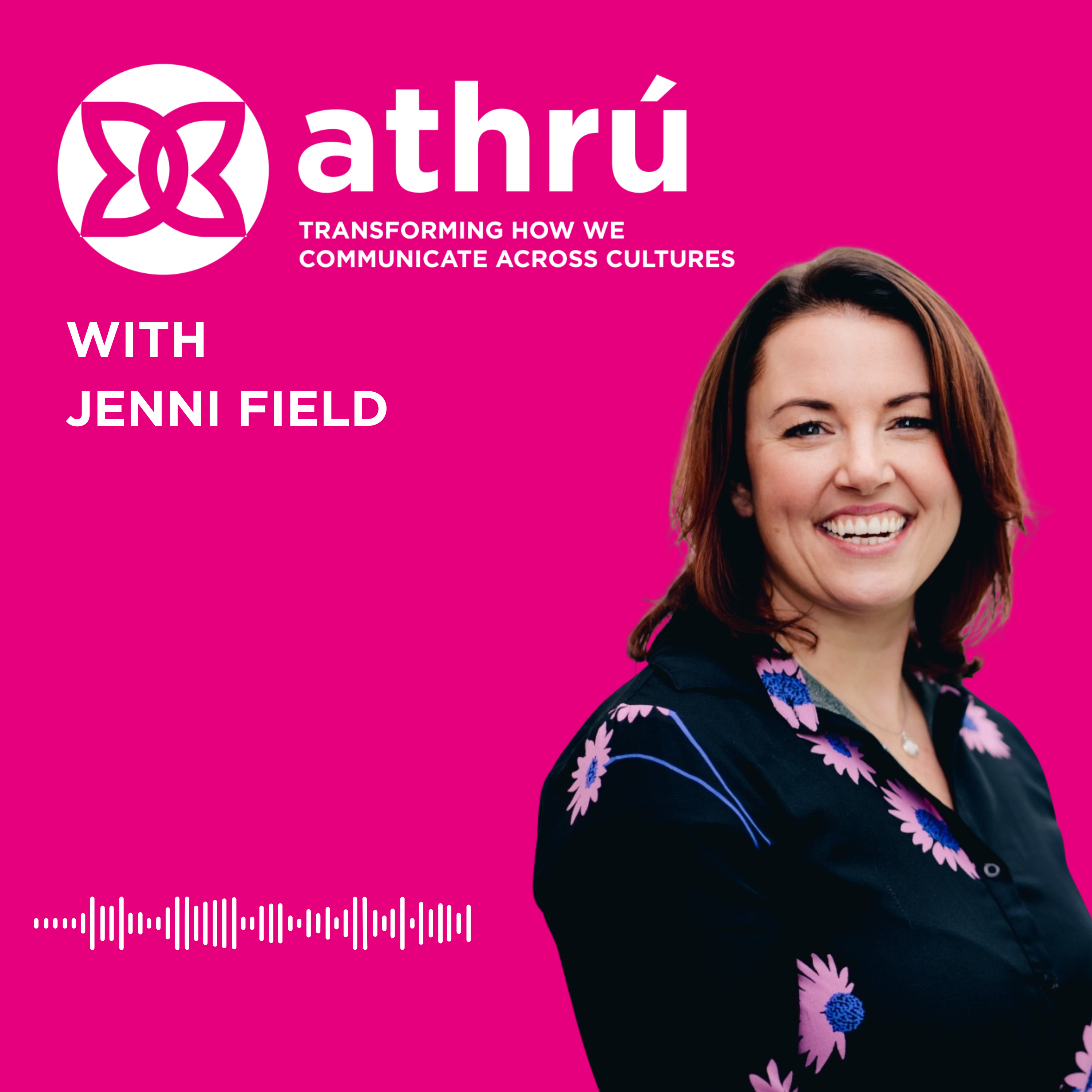 The Athrú Communications Podcast