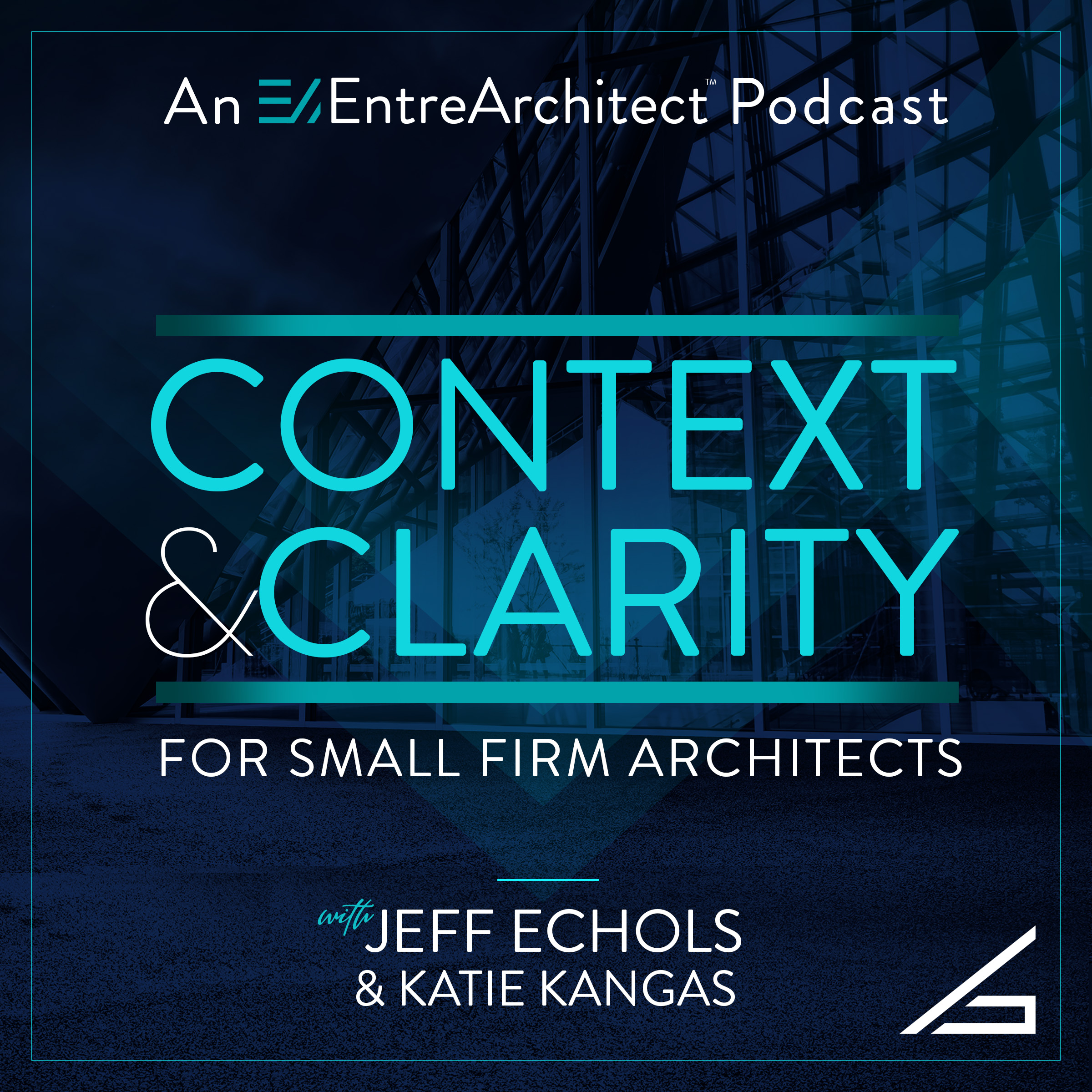 Artwork for podcast Context & Clarity for Small Firm Architects