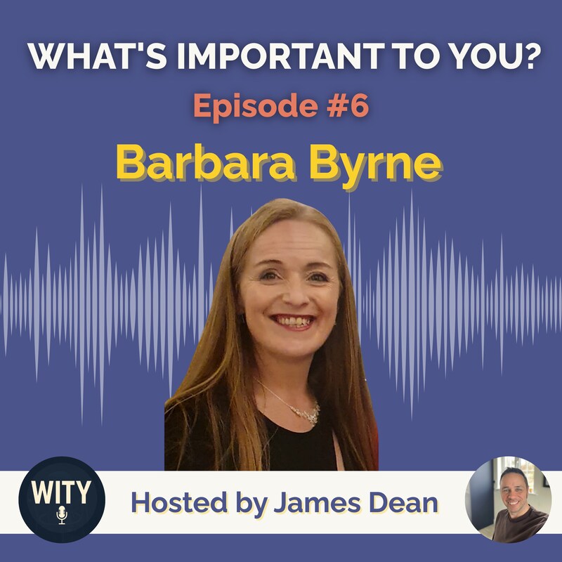 Artwork for podcast What's Important To You?
