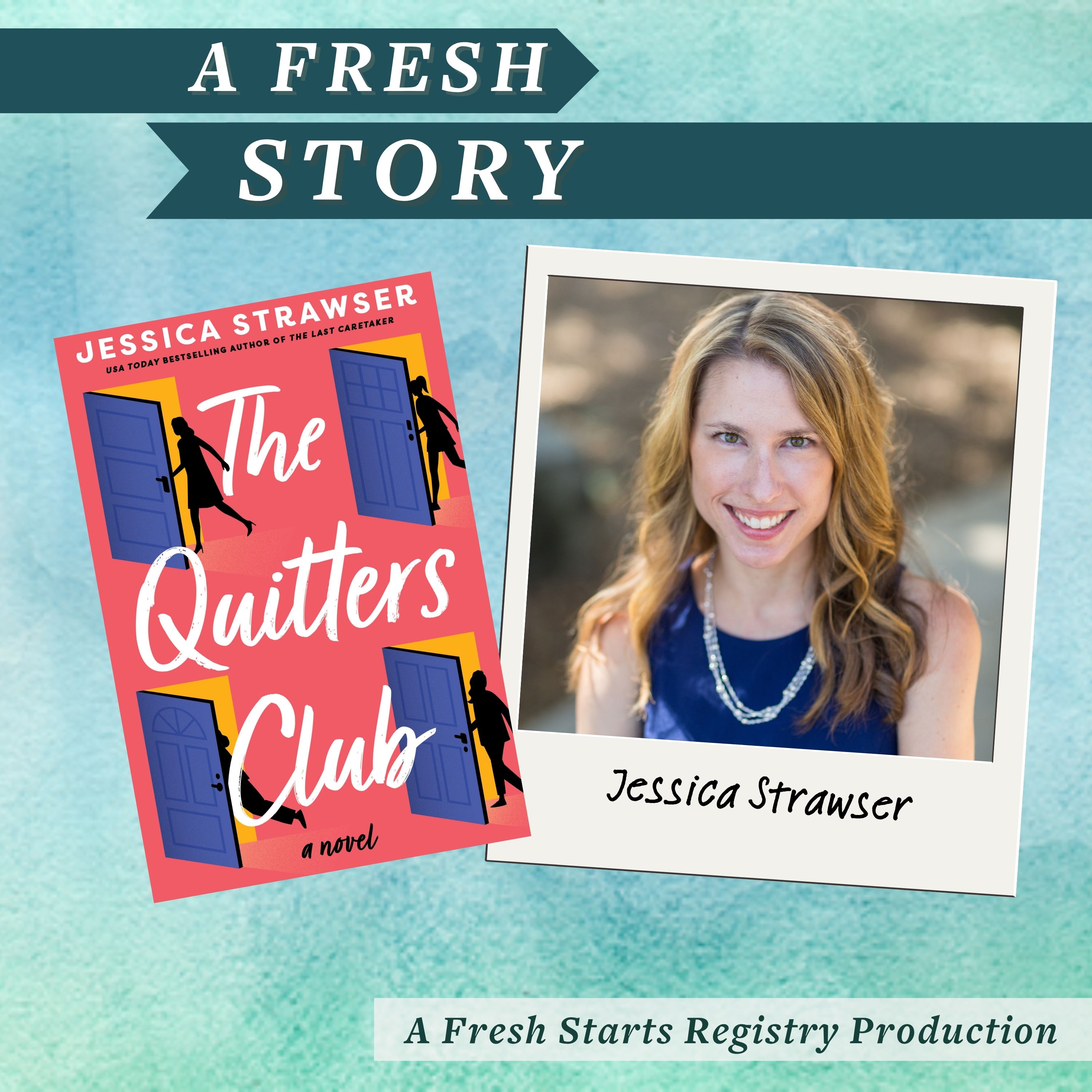 Fresh Reads: The Quitters Club: A Novel by Jessica Strawser episode artwork