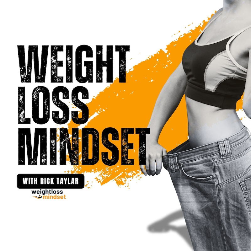 Artwork for podcast Weight Loss Mindset