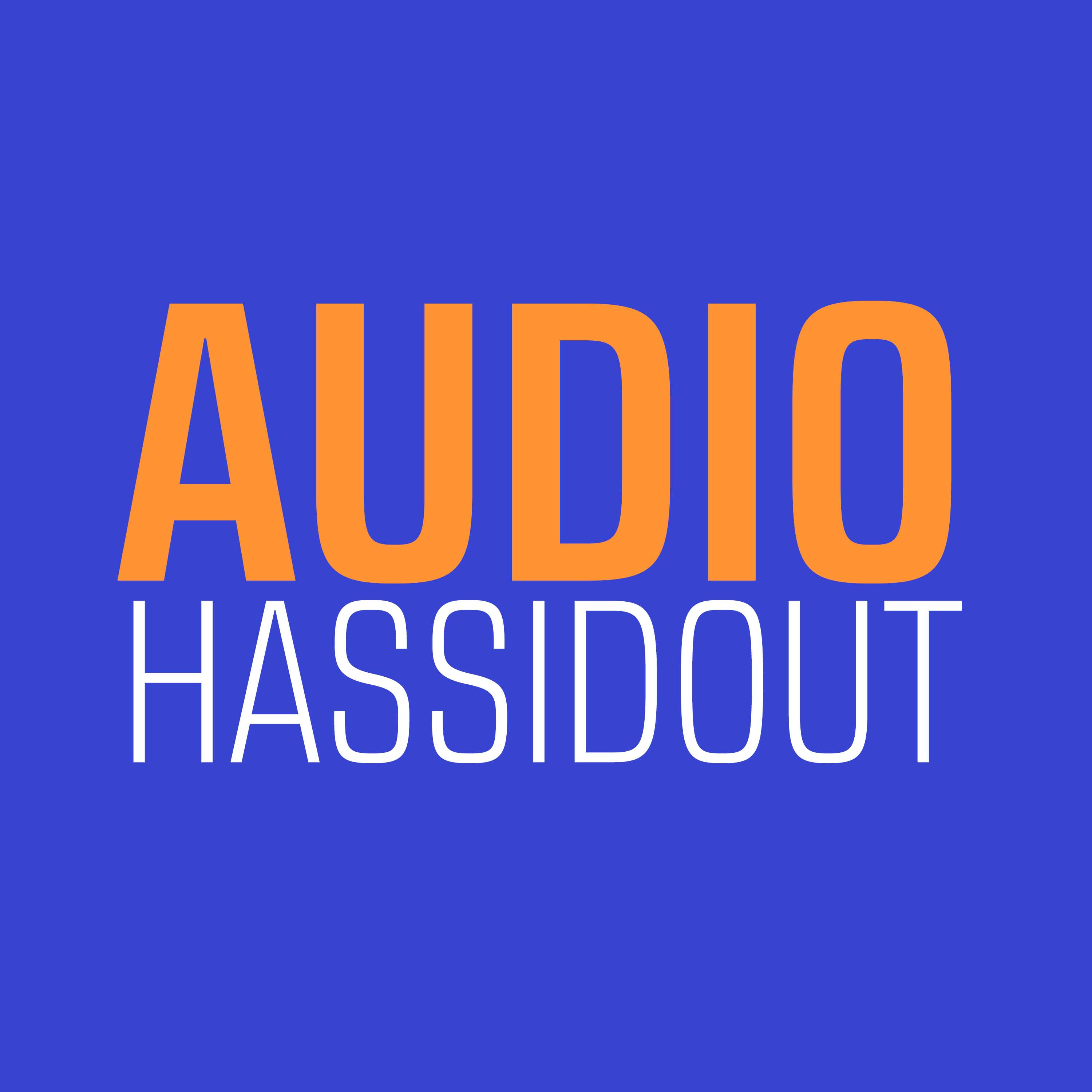 Artwork for podcast AUDIOS HASSIDOUT.ORG