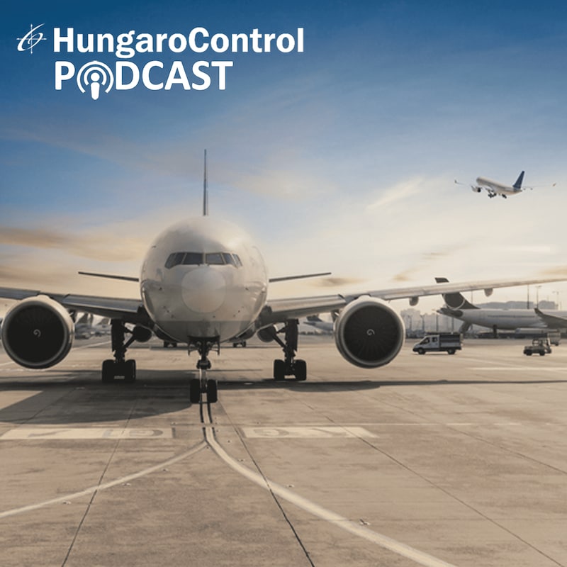 Artwork for podcast HungaroControl Podcast
