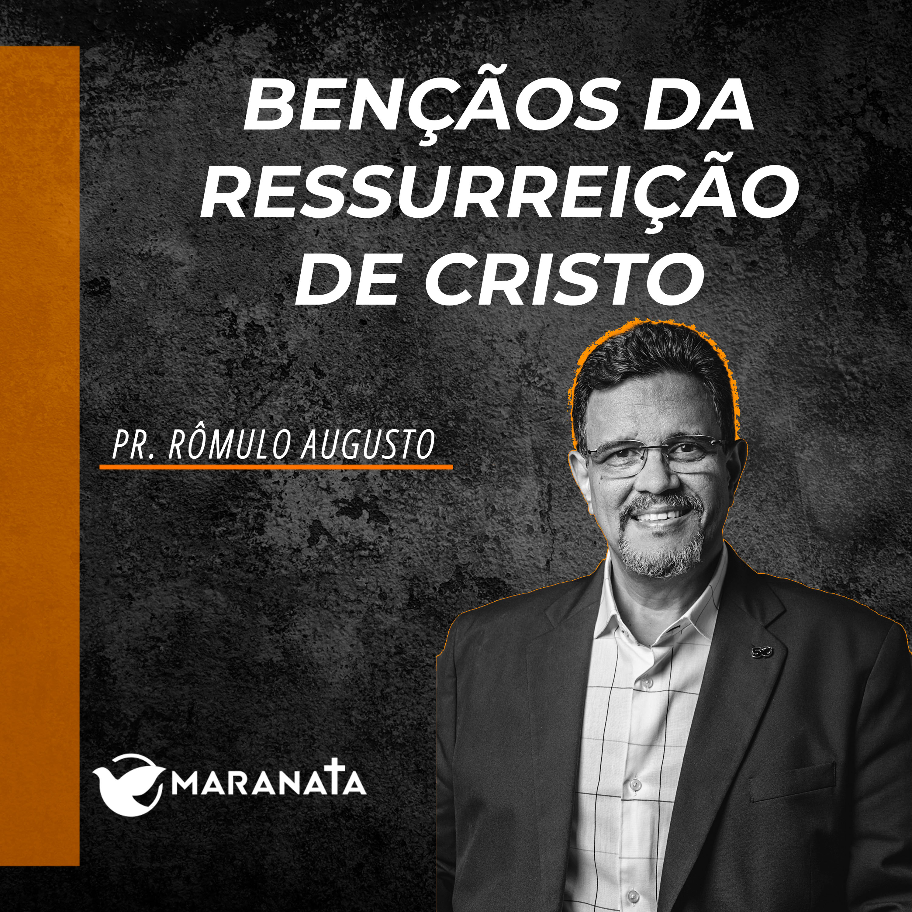 Bençãos da ressureição de Cristo - Pr. Rômulo Augusto episode artwork
