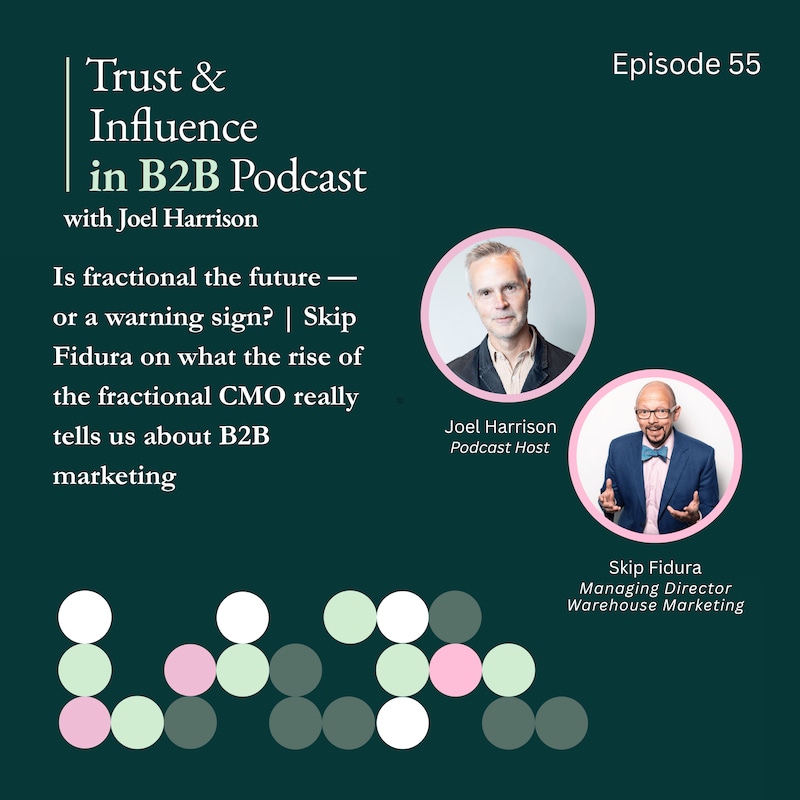 Artwork for podcast Trust & Influence in B2B