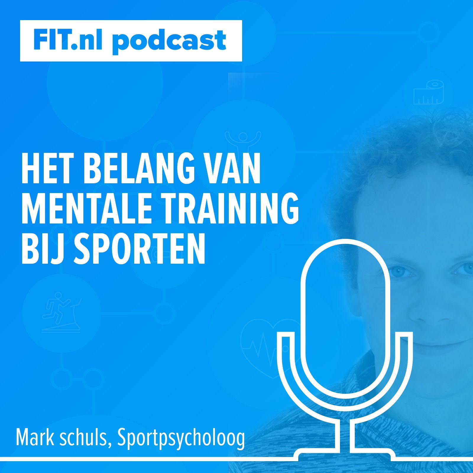 #40: Hoe belangrijk is mentale training om optimaal te presteren? - Sportpsycholoog Mark Schuls
