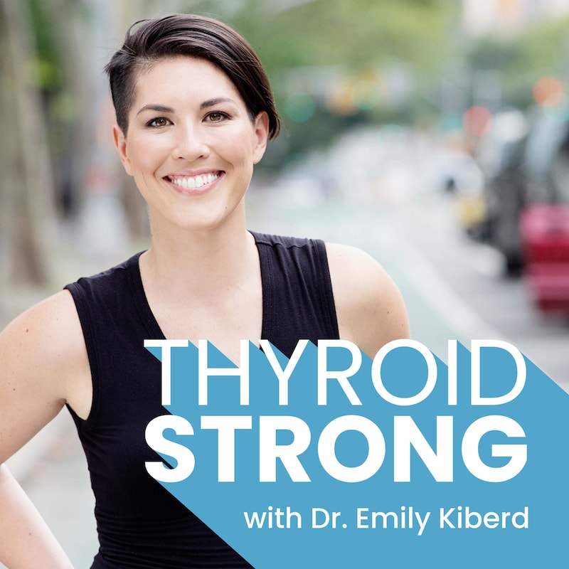 Artwork for podcast Thyroid Strong