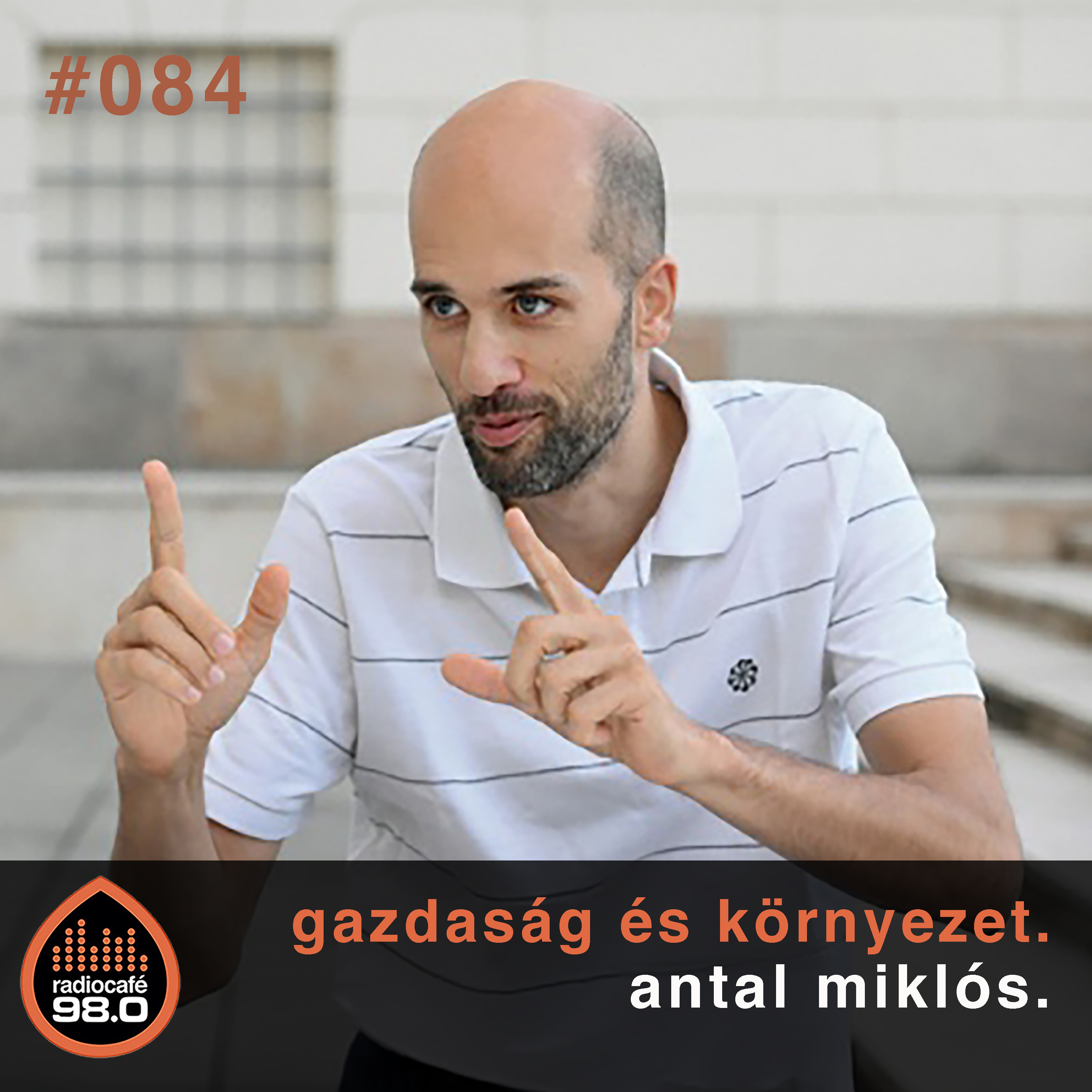 #084 - KVV - teljes élet, kevesebb munka? - Dr. Antal Miklós, ökológiai közgazdász episode artwork