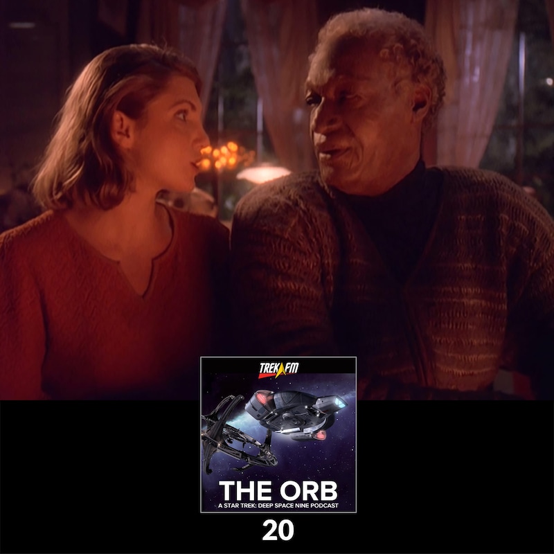 Artwork for podcast The Orb: A Star Trek Deep Space Nine Podcast