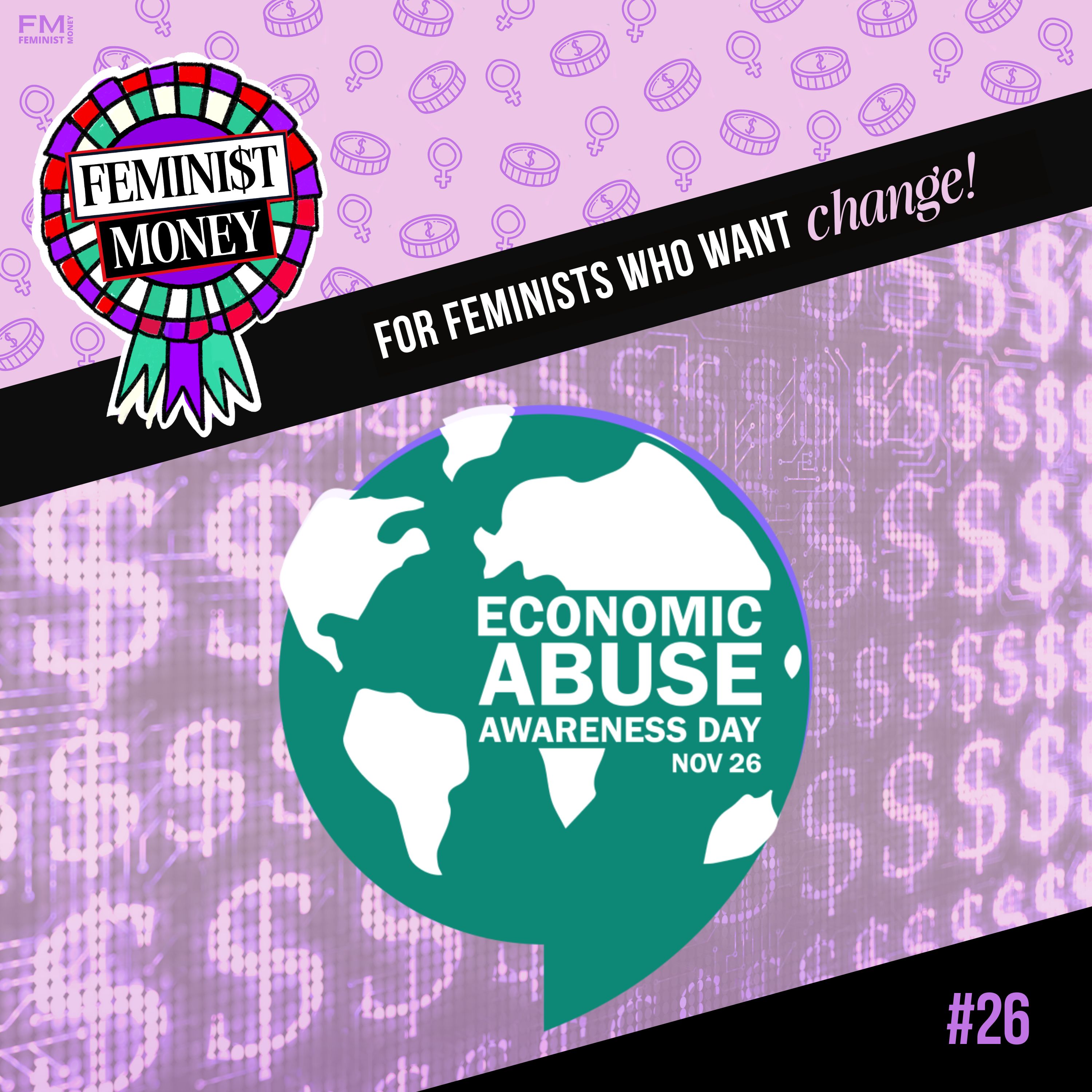 Breaking the Silence ahead of Economic Abuse Awareness Day: What everyone needs to know about Financial Abuse