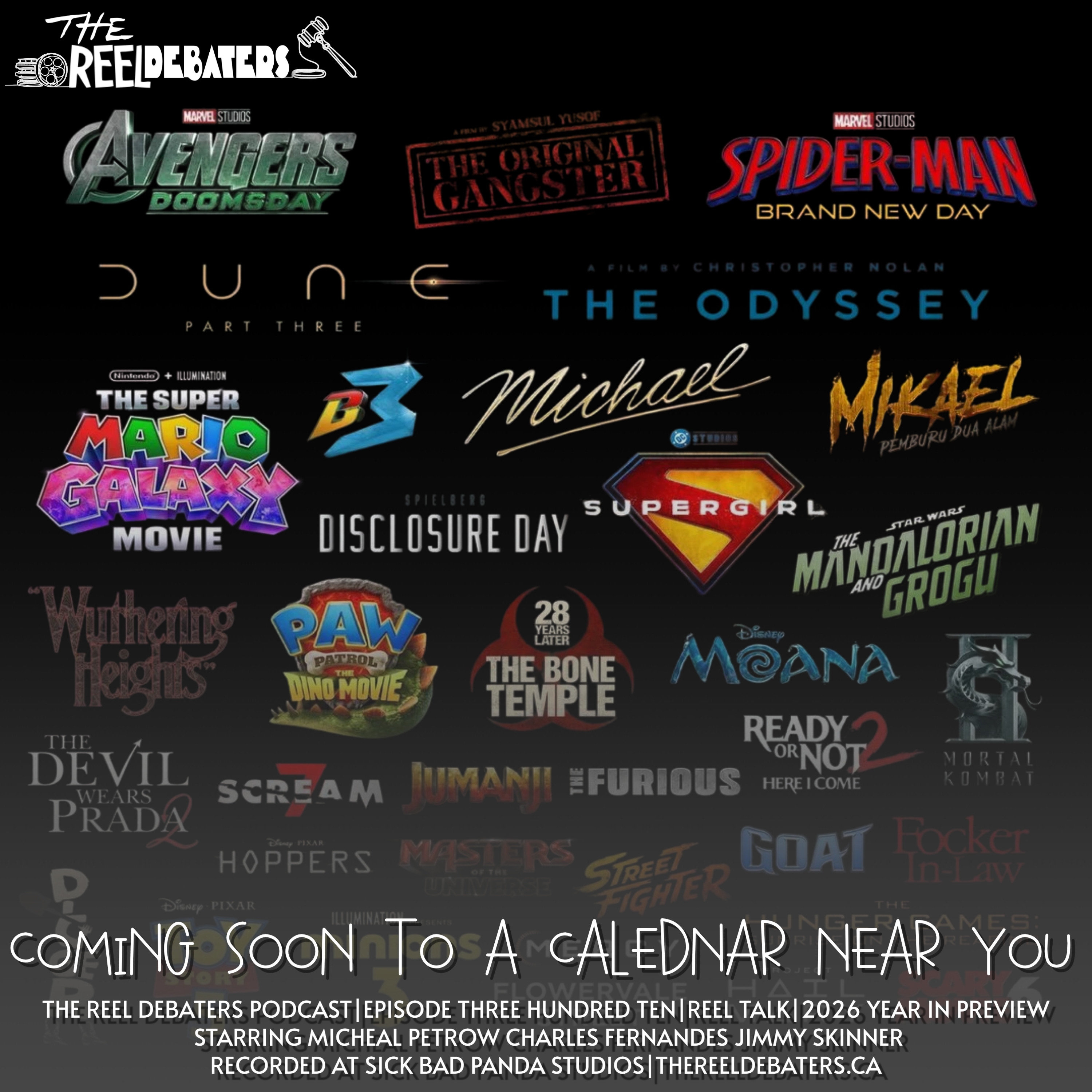 #310 Coming Soon To A Calendar Near You, The 2026 Film And Tv Preview