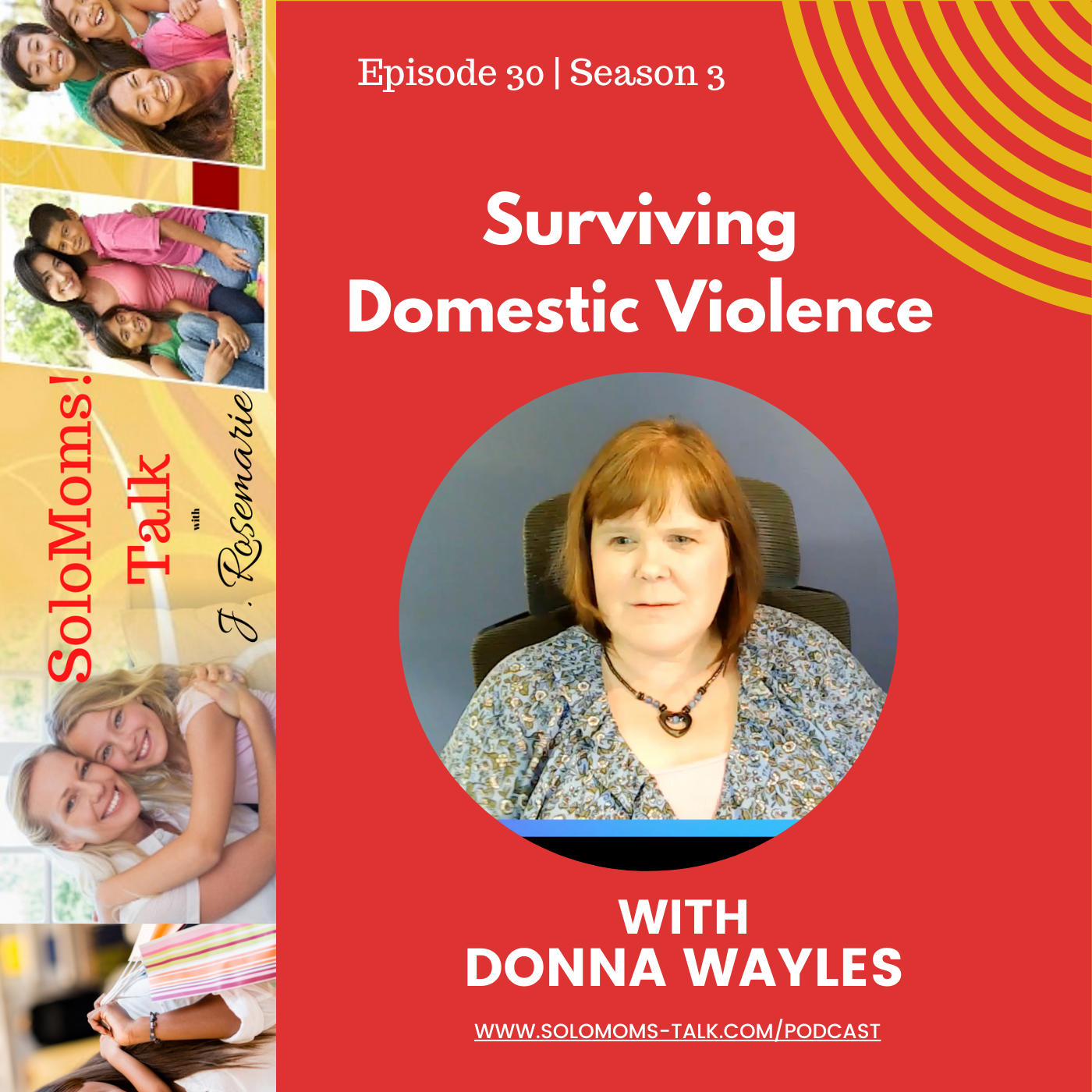 Surviving Domestic Violence w/Donna Wayles