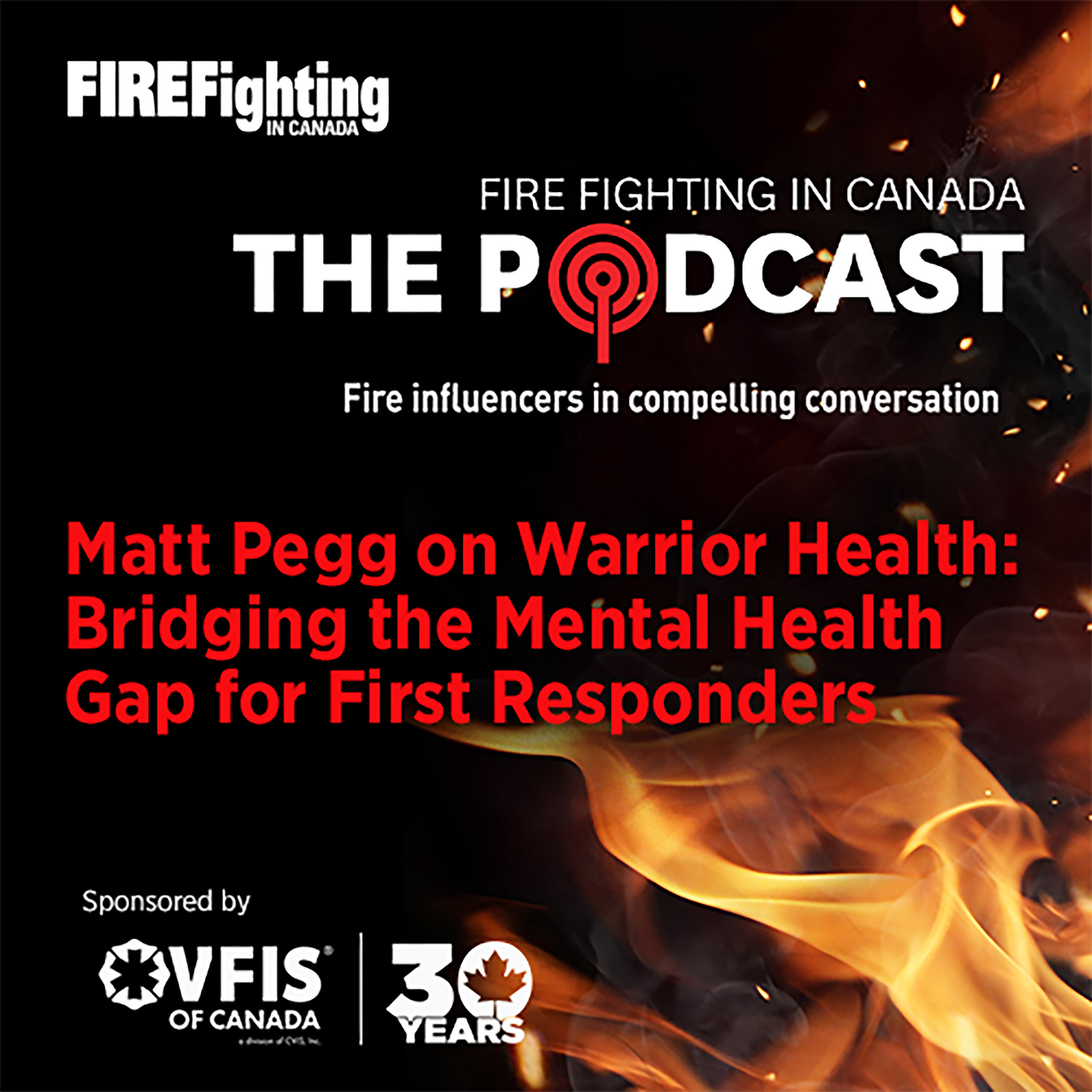 Matt Pegg on Warrior Health: Bridging the Mental Health Gap for First Responders