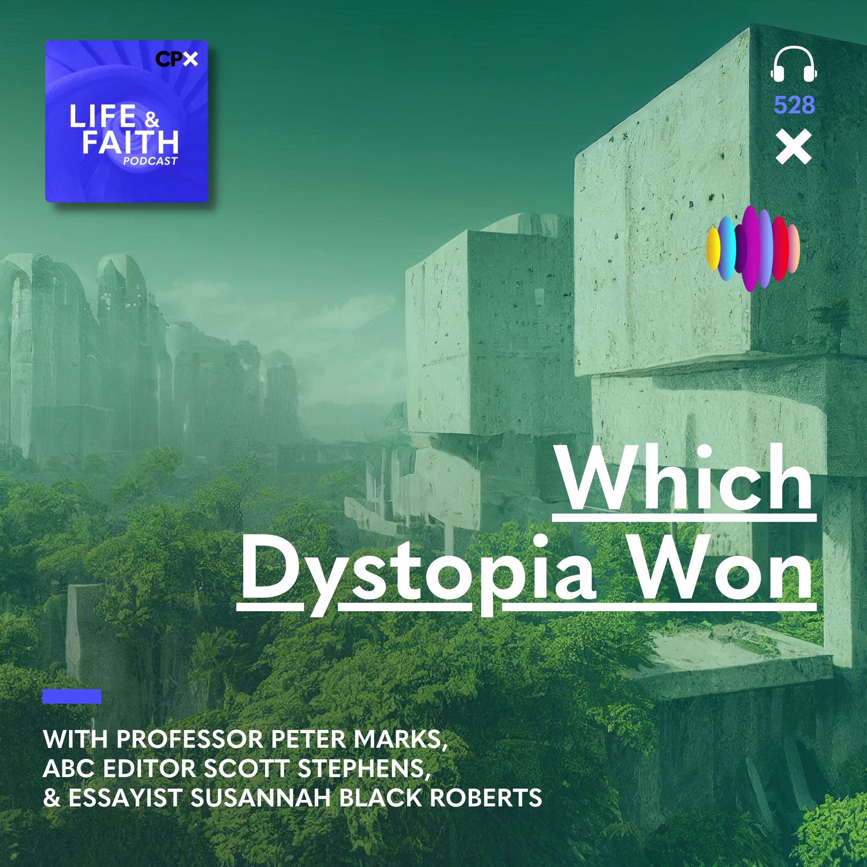 Which Dystopia Won