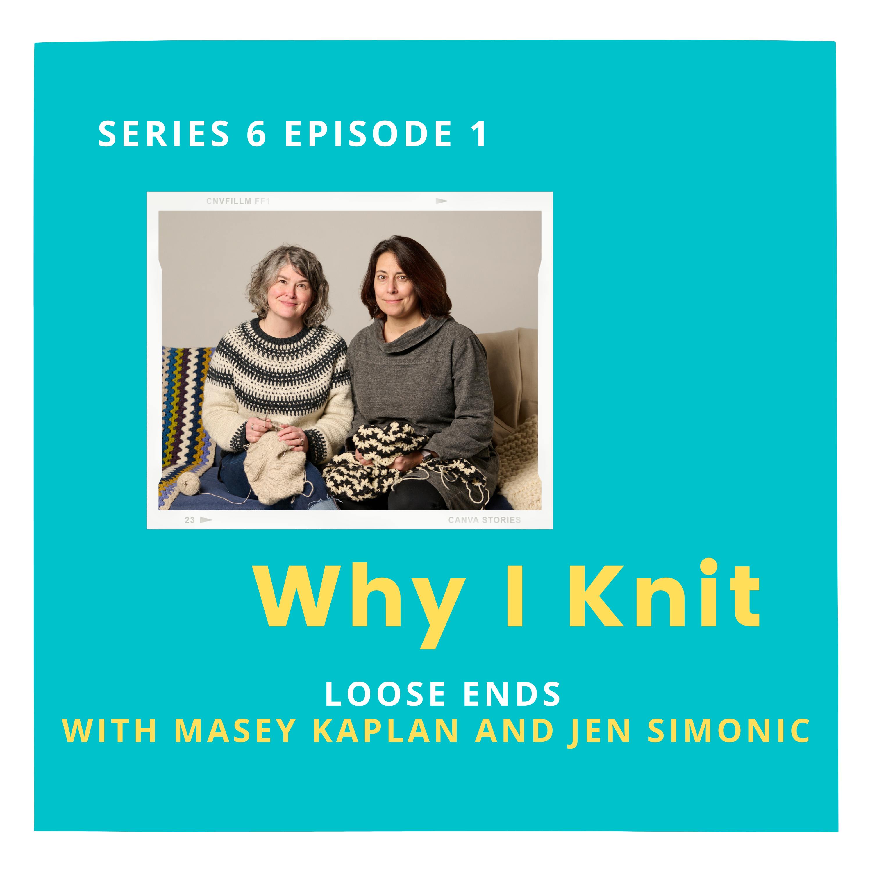 Loose Ends with Masey Kaplan and Jen Simonic