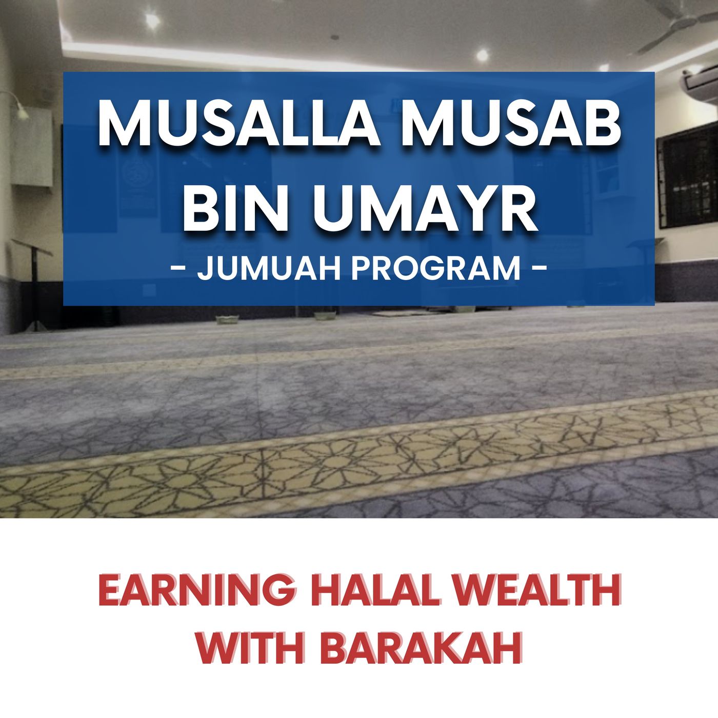 230901_Earning Halaal wealth with Barakah