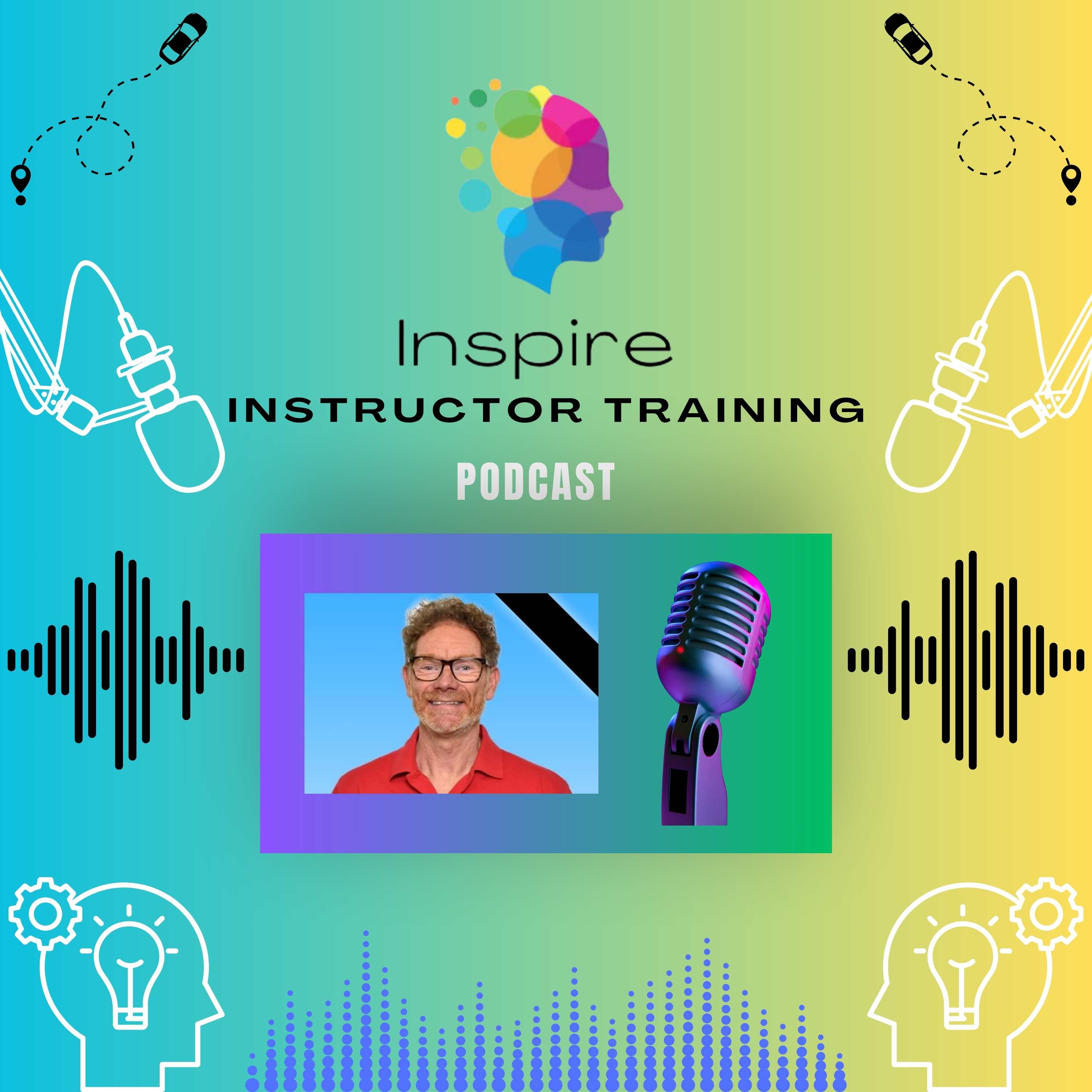 Inspire Instructor Training Podcast