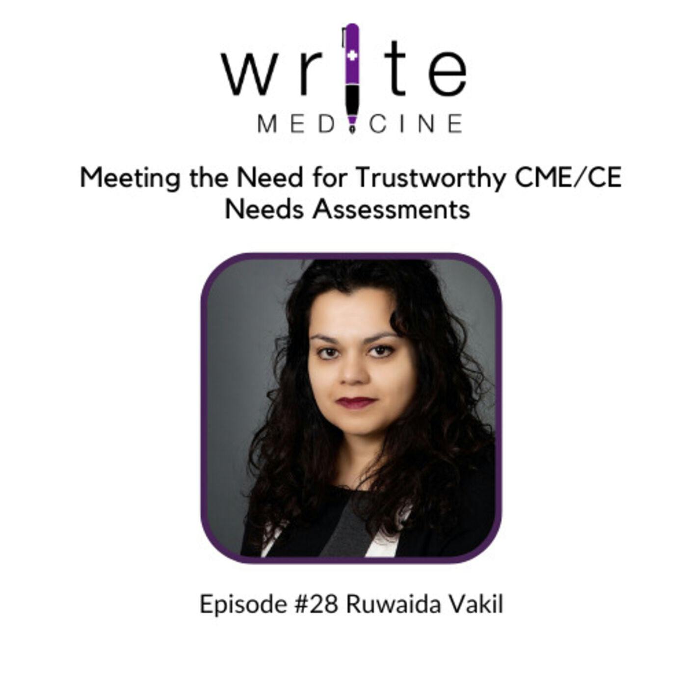 Meeting the Need for Trustworthy CME/CE Needs Assessments