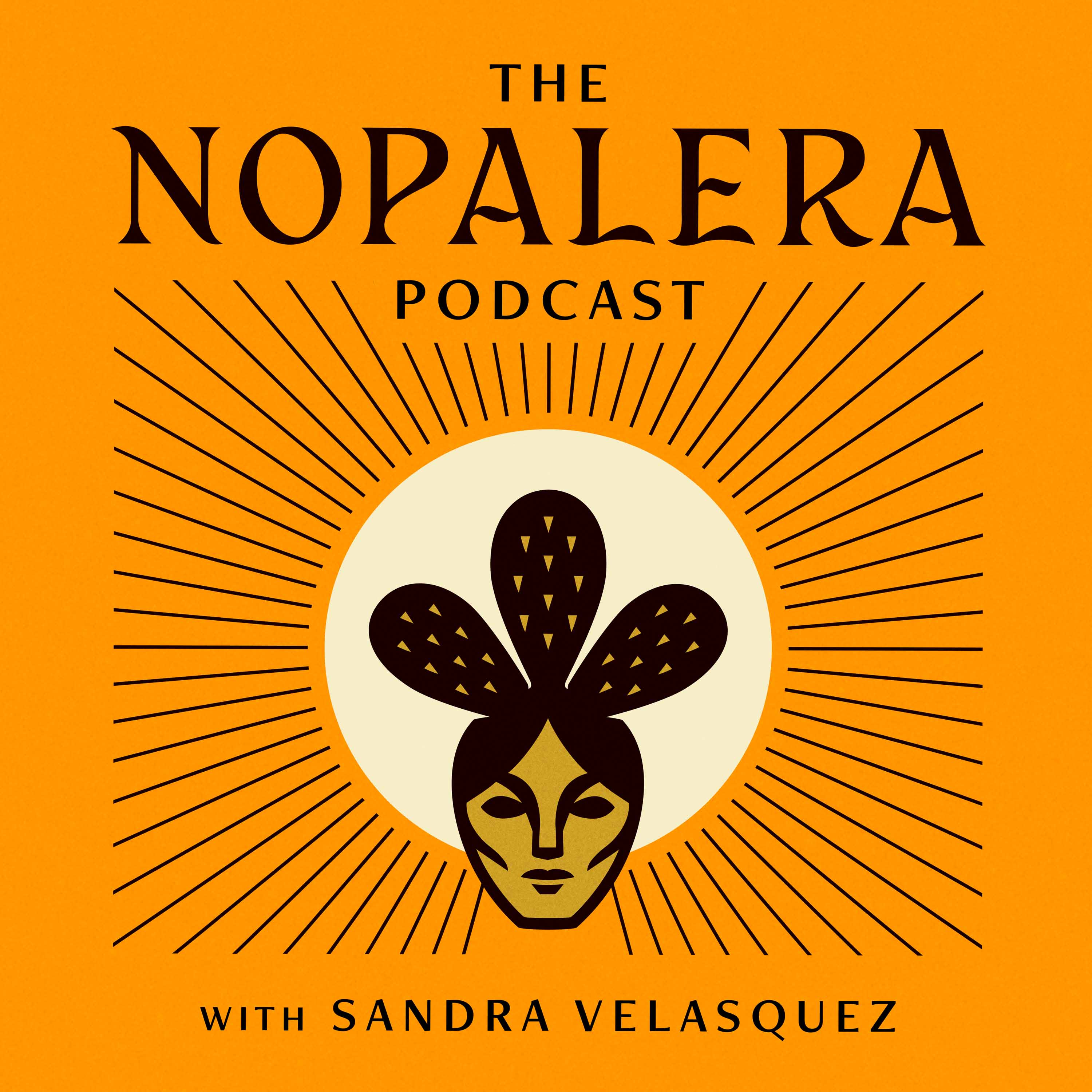 Show artwork for The Nopalera Podcast