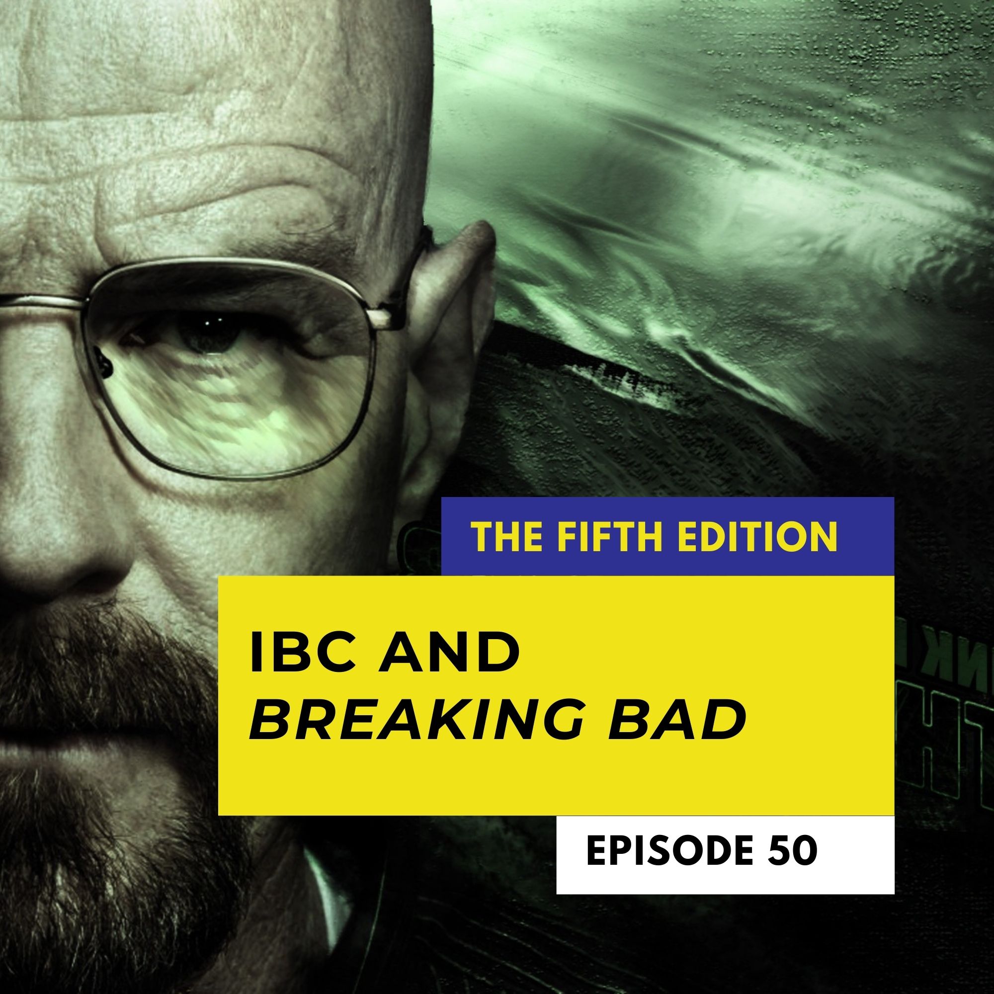 IBC and Breaking Bad Image