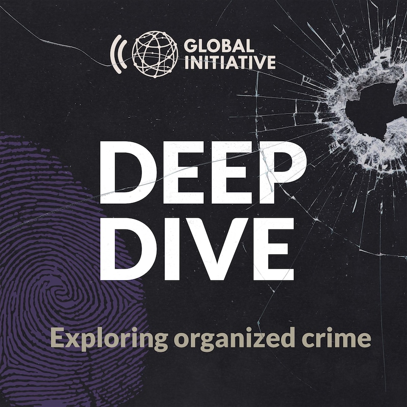 Artwork for podcast Deep Dive: Exploring Organized Crime
