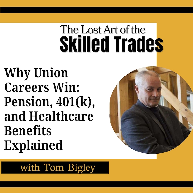 Artwork for podcast The Lost Art Of the Skilled Trades