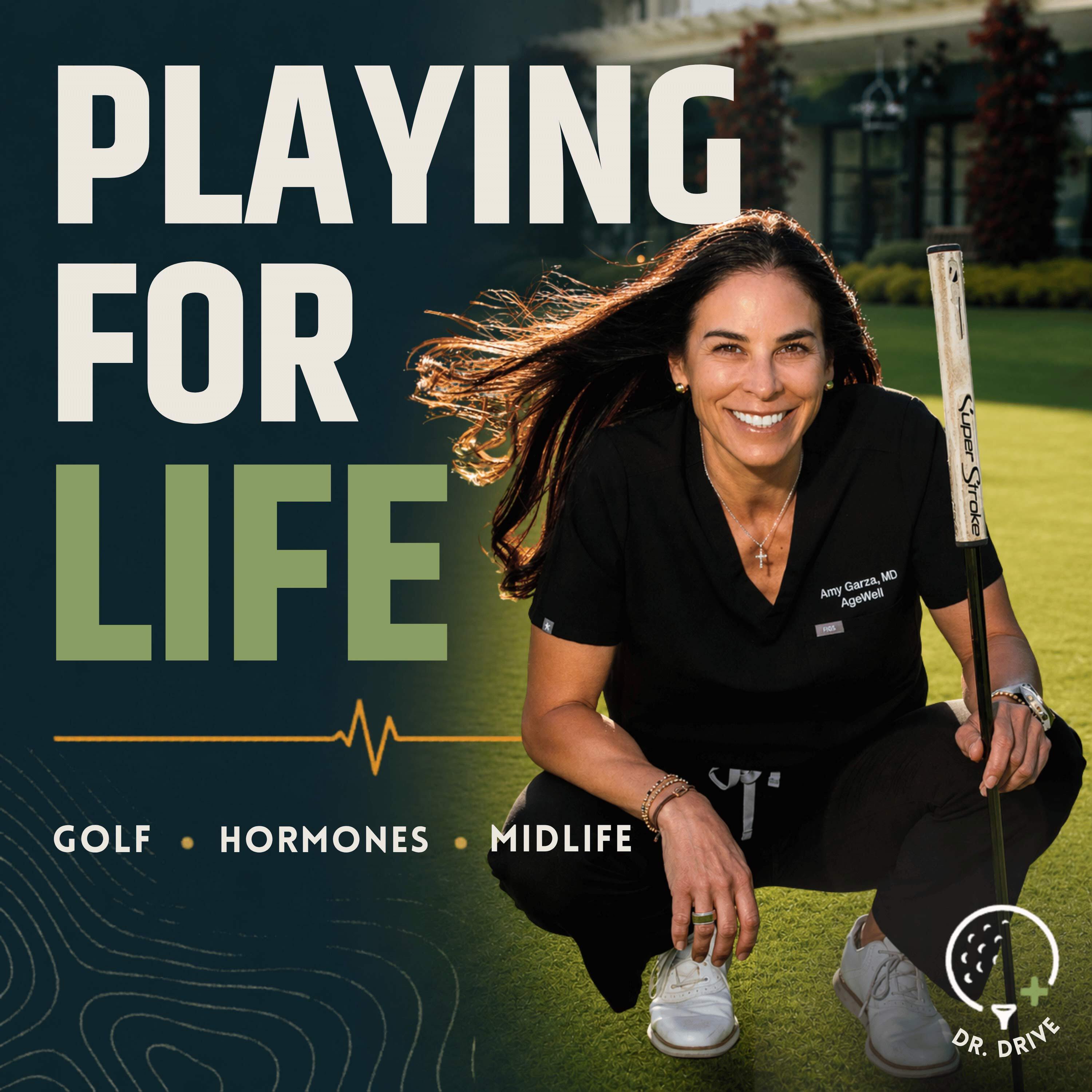 Playing for Life: Golf, Hormones, & Midlife Performance