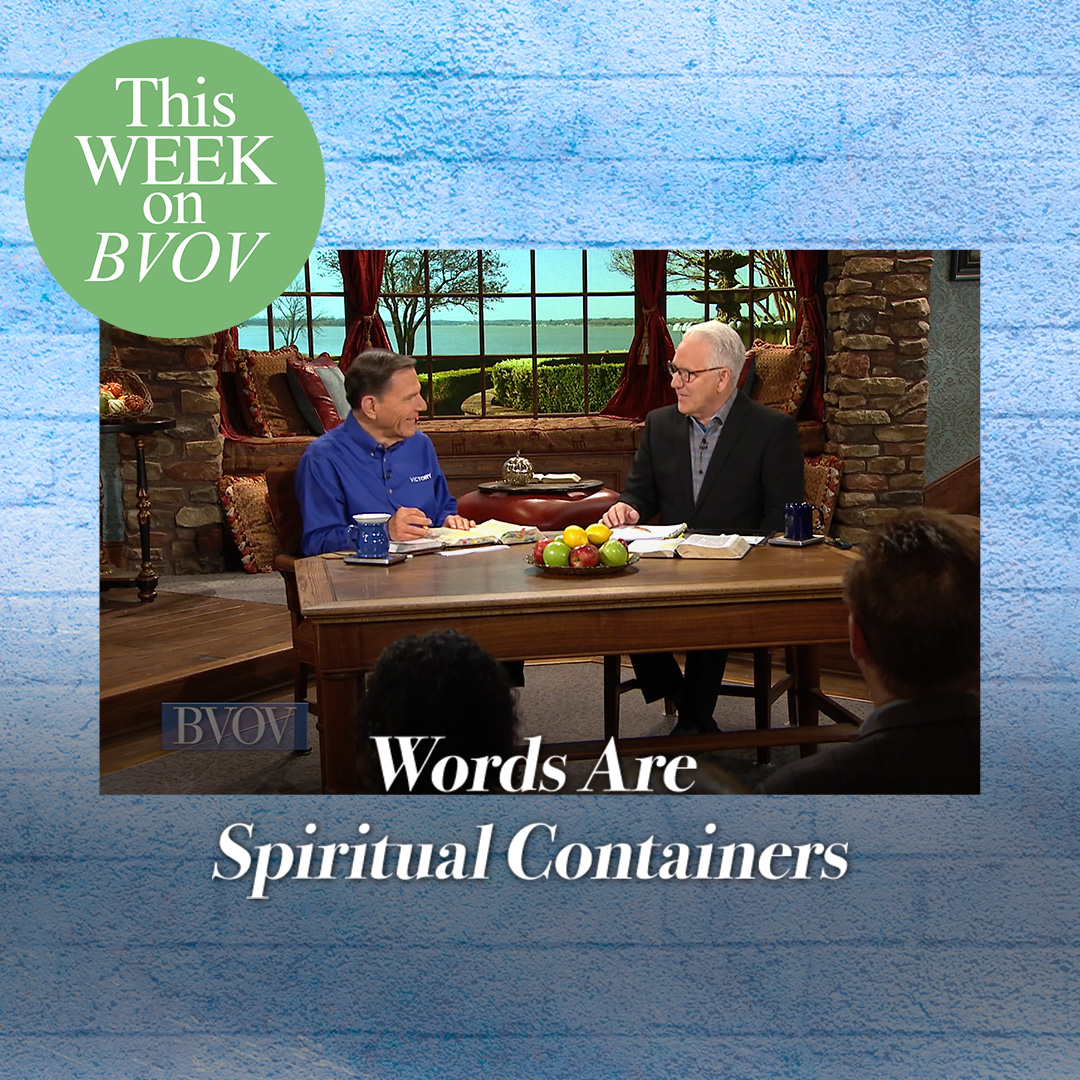 BVOV - Nov1522 - Choose Your Words Wisely