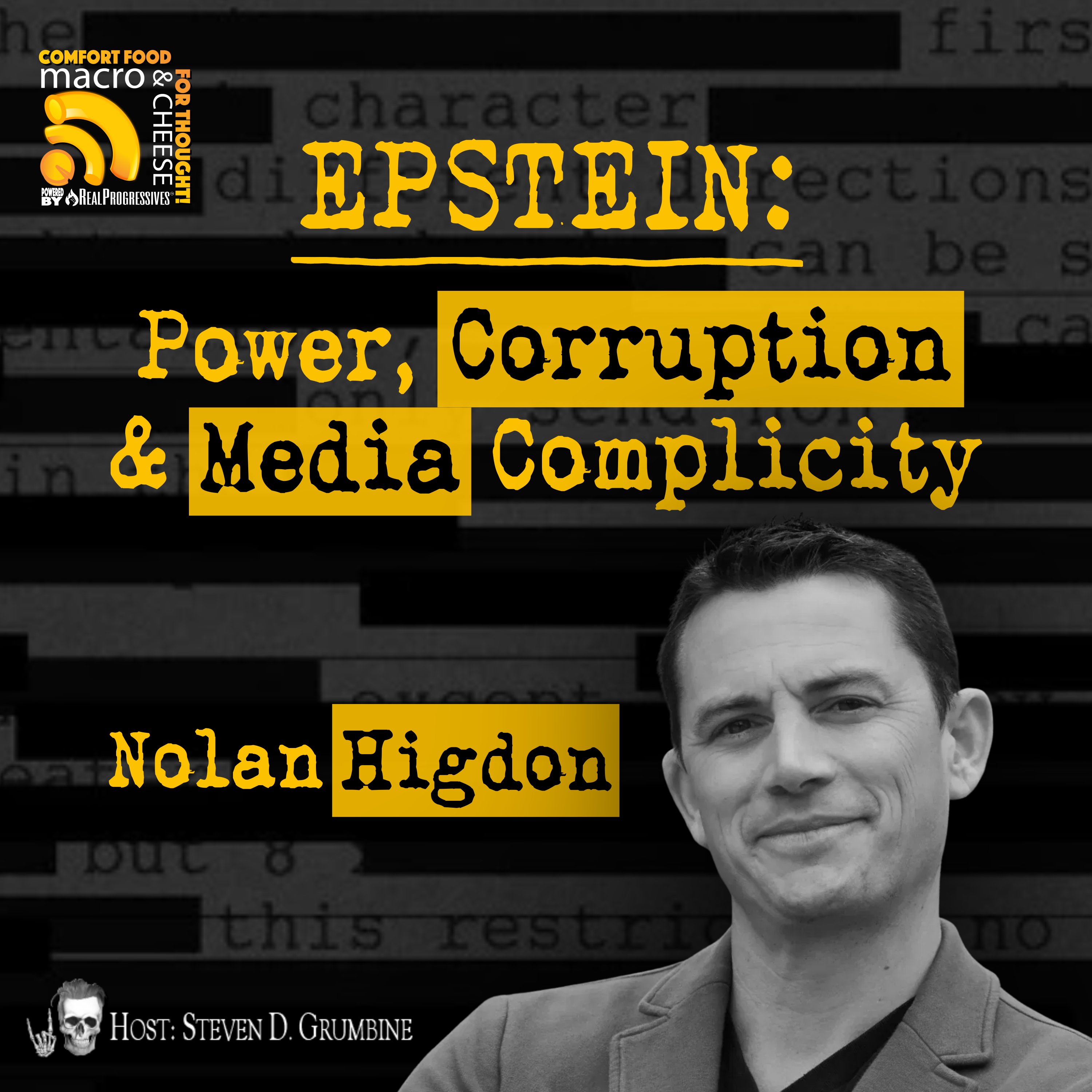 Ep 359 - Epstein: Power, Corruption & Media Complicity with Nolan Higdon