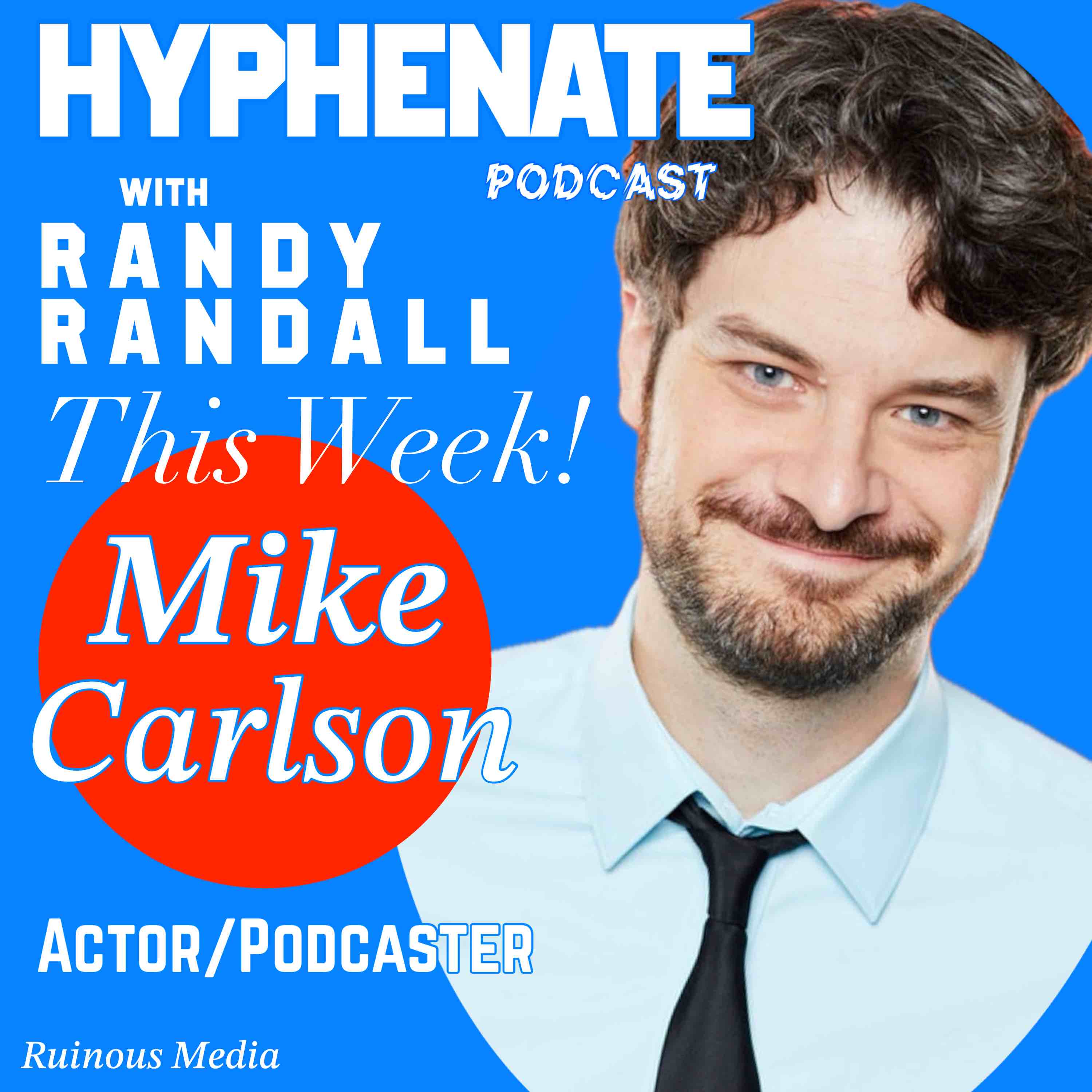 Hyphenate Michael Carlson episode artwork