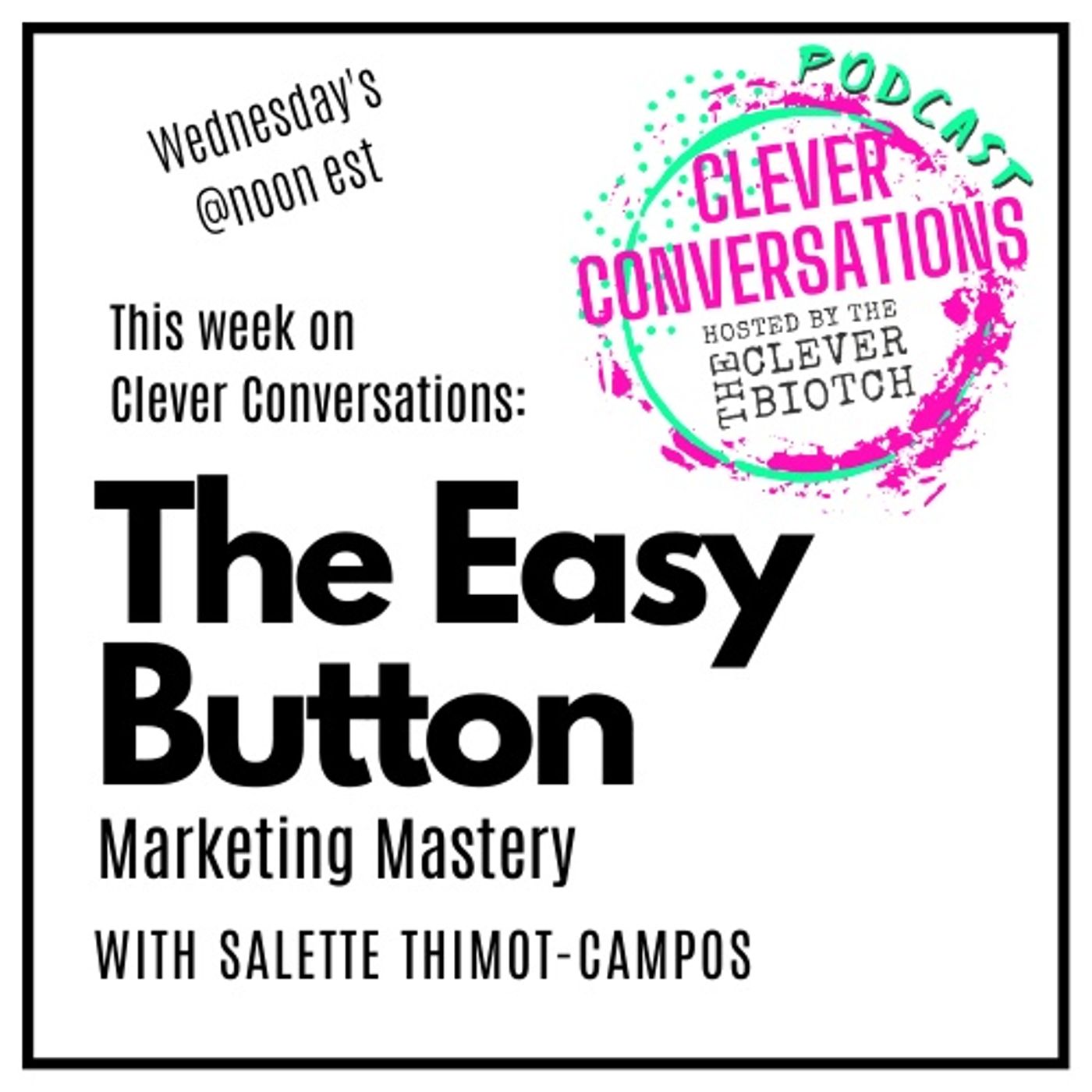 The Easy Button with Salette Thimot-Campos Season 1 Episode 5 episode artwork