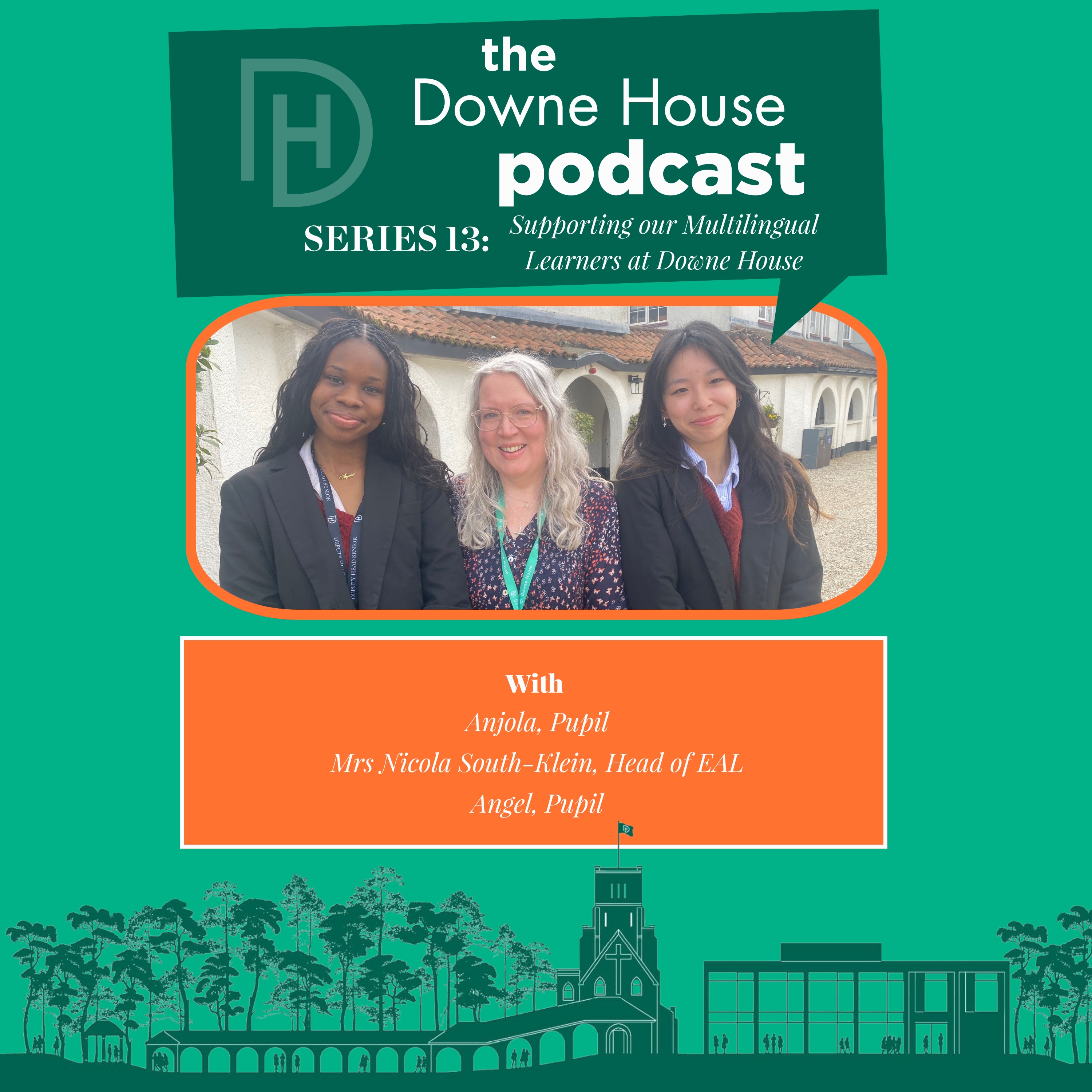 The Downe House Podcast