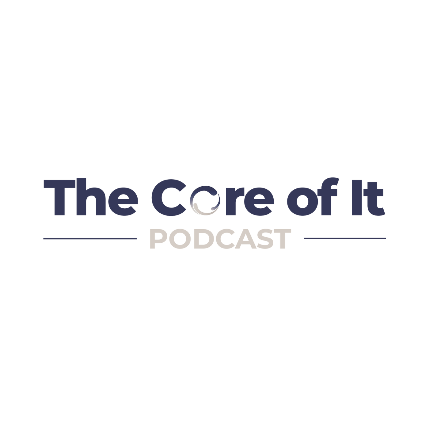 The Core of It