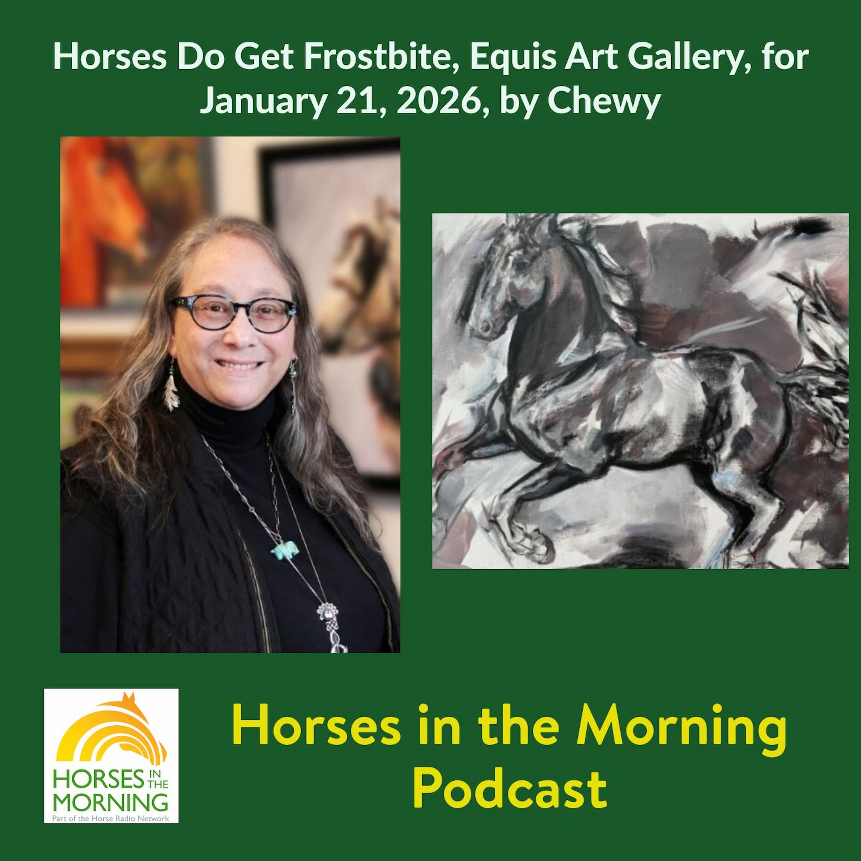 Horses Do Get Frostbite, Equis Art Gallery, for January 21,  2026, by Chewy - Horses in the Morning