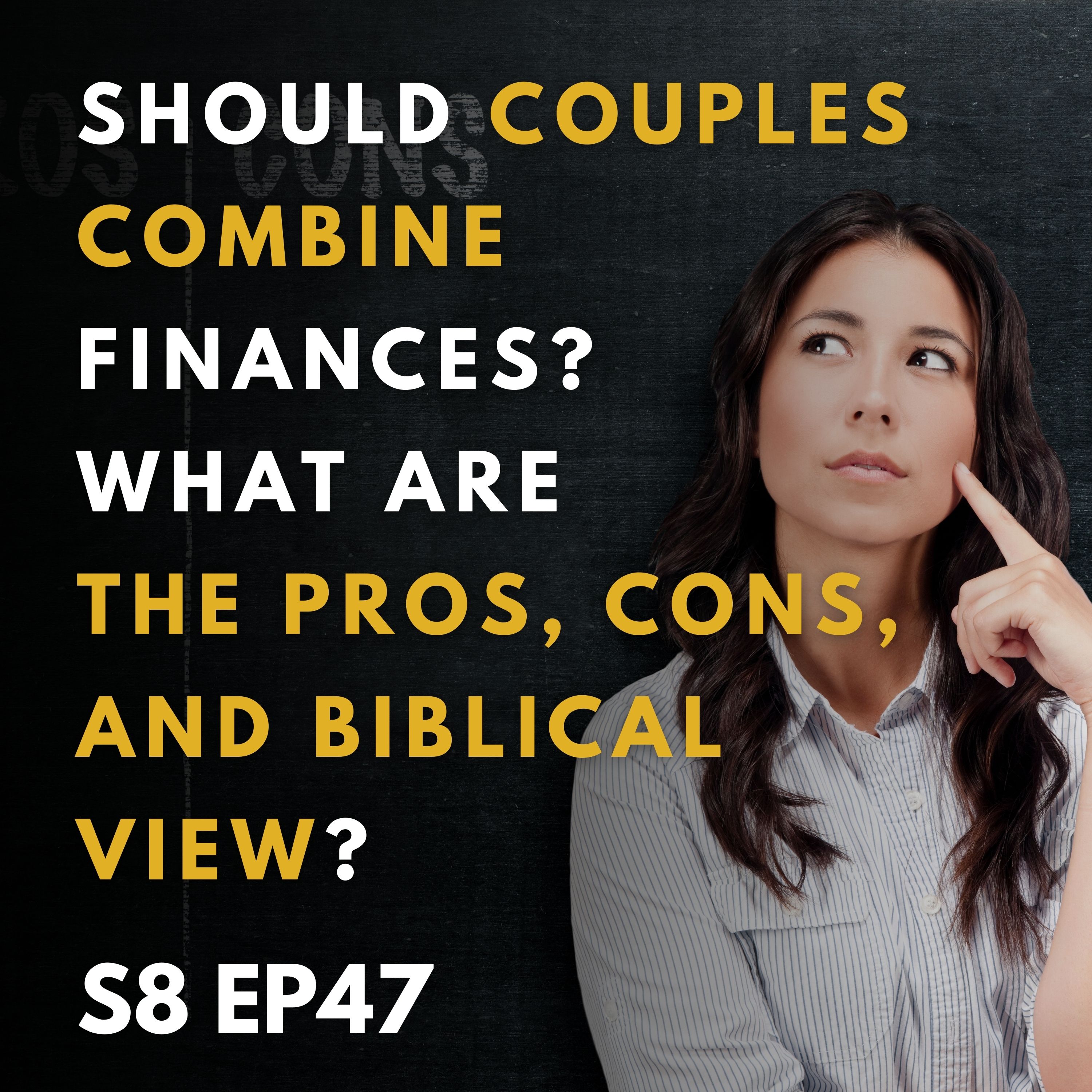 Should Couples Combine Finances? What Are the Pros, Cons, and Biblical View?
