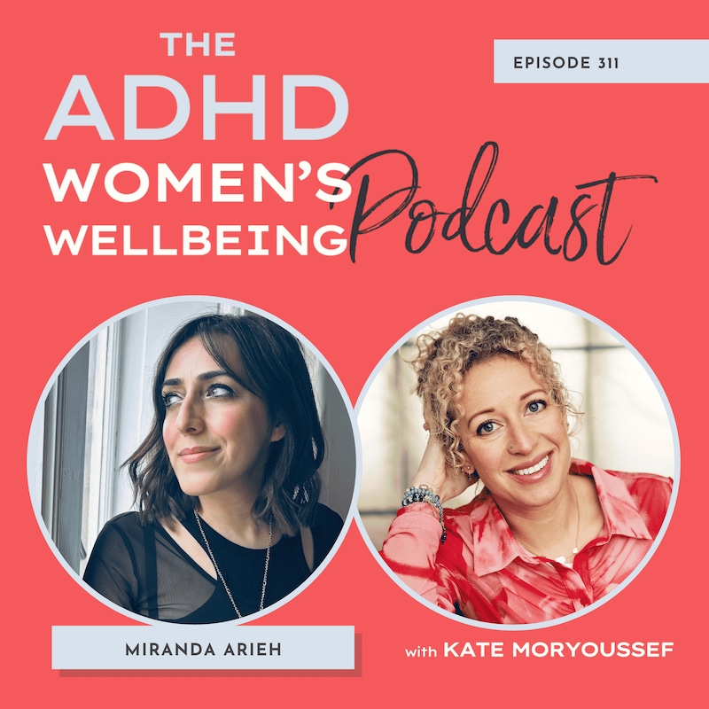 Artwork for podcast ADHD Women's Wellbeing Podcast