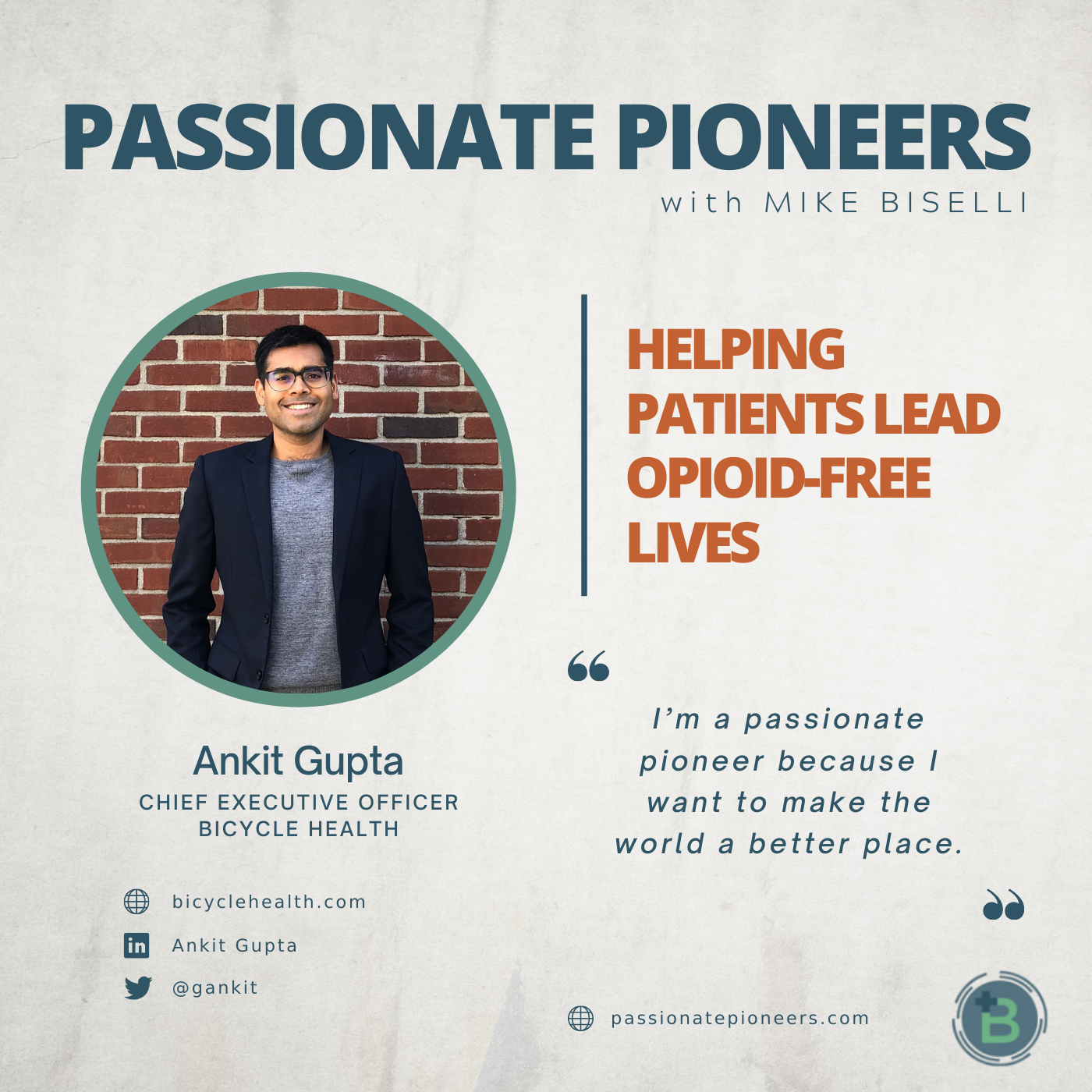 Helping Patients Lead Opioid-Free Lives with Ankit Gupta