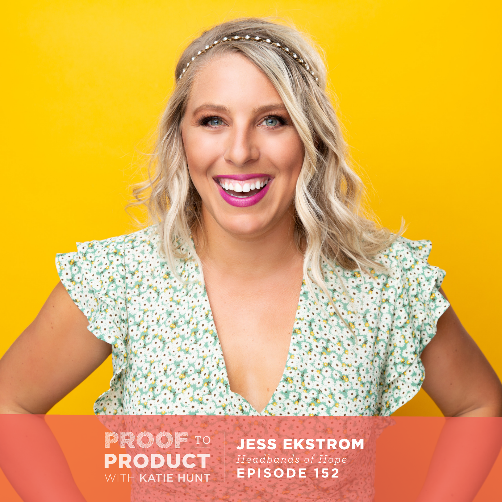 Chasing the Bright Side with Jess Ekstrom, Headbands of Hope