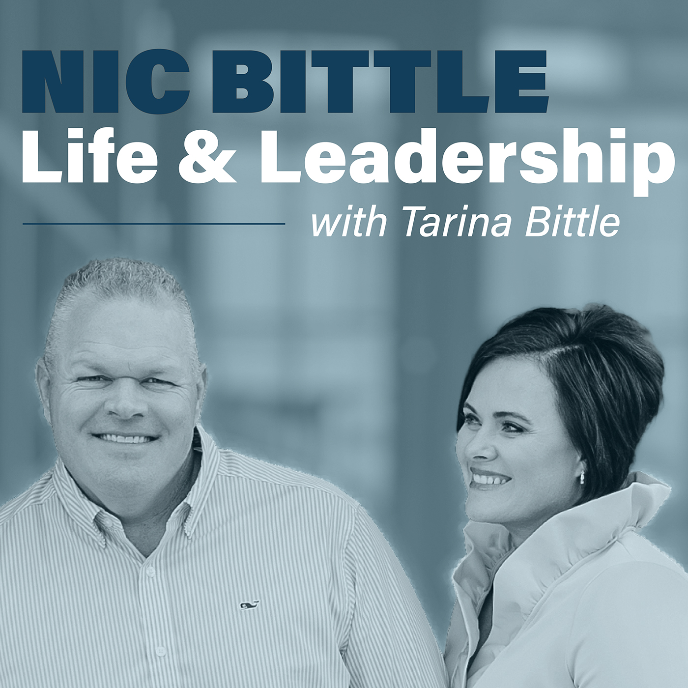 Artwork for Nic Bittle: Life and Leadership