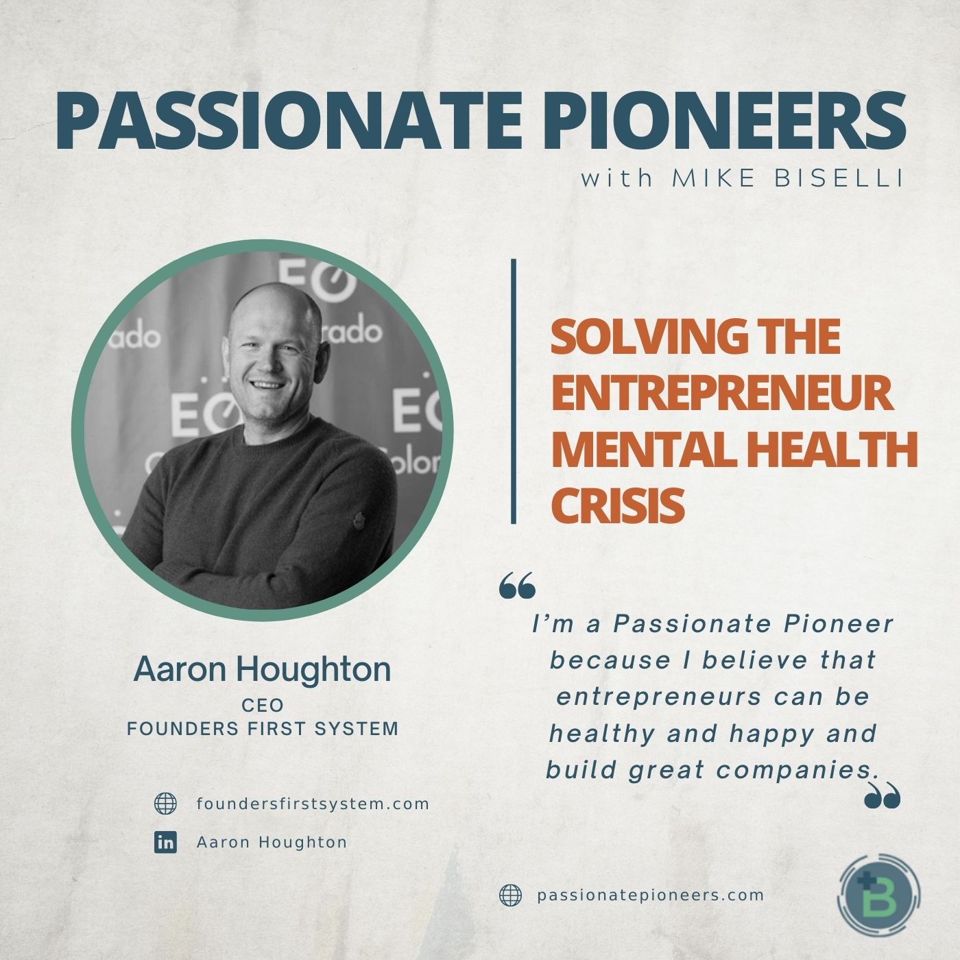 Solving the Entrepreneur Mental Health Crisis with Aaron Houghton