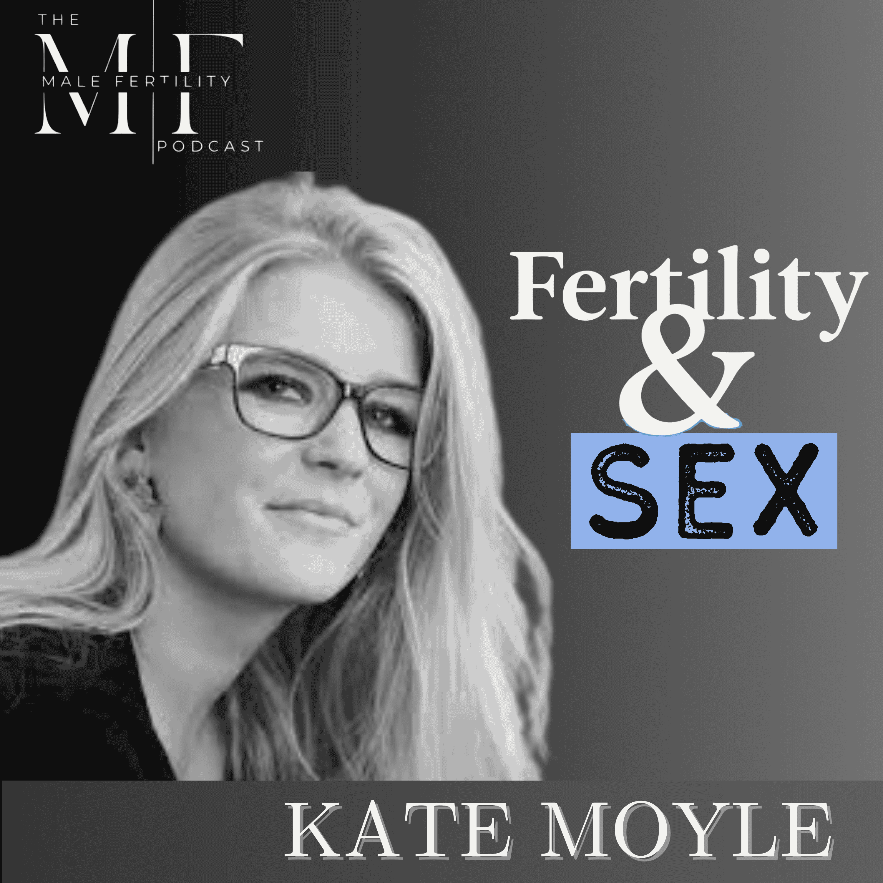 The Male Fertility Podcast