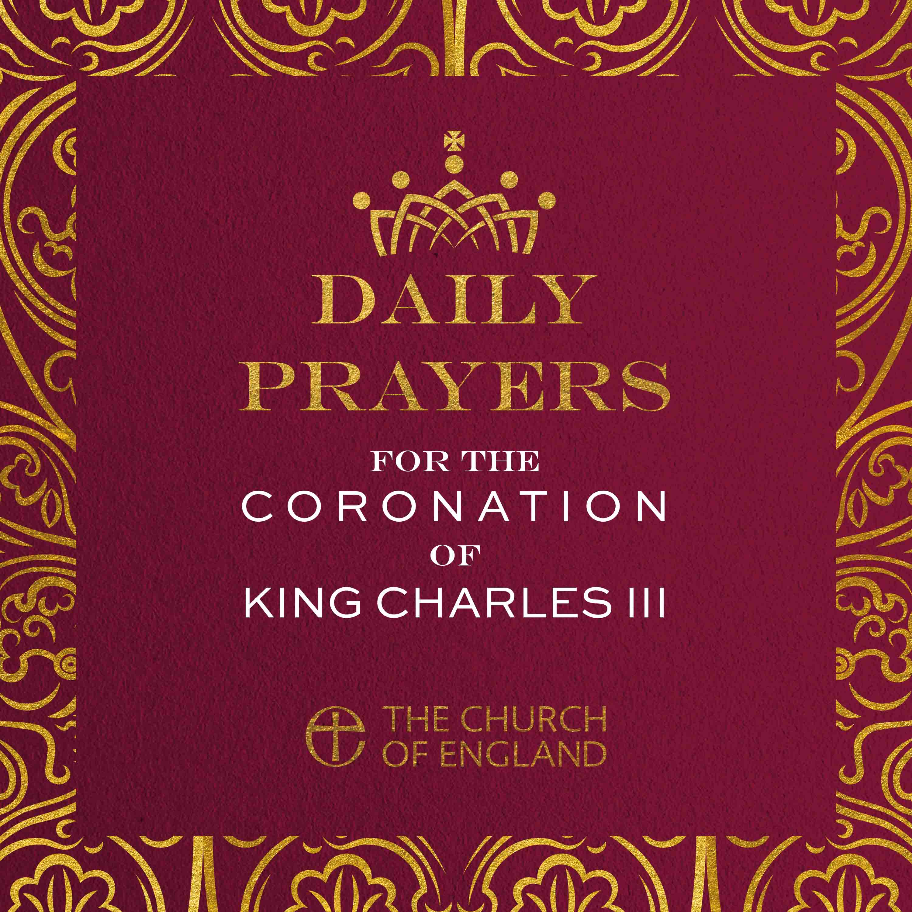 Artwork for Daily Prayers for the Coronation of King Charles III