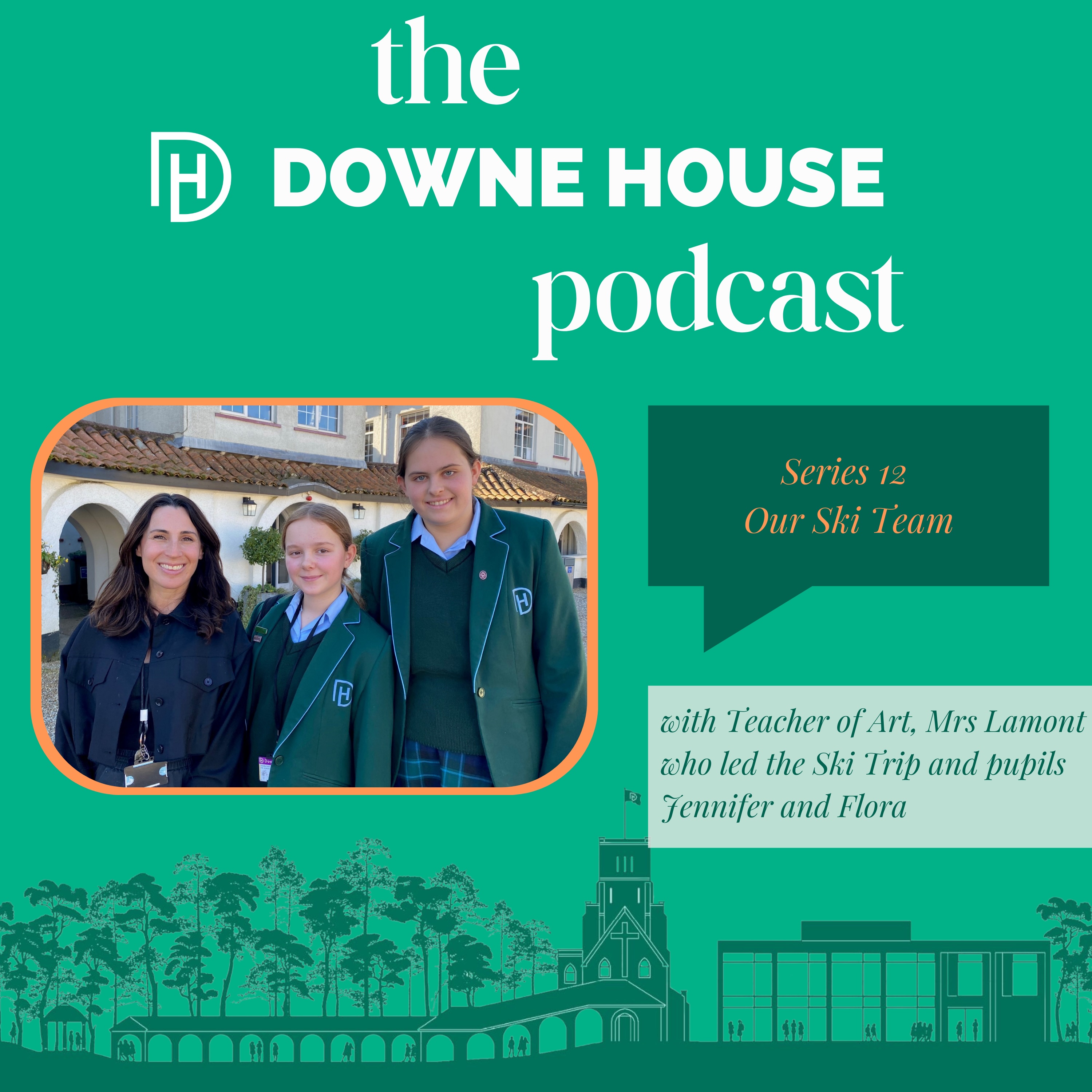 The Downe House Podcast