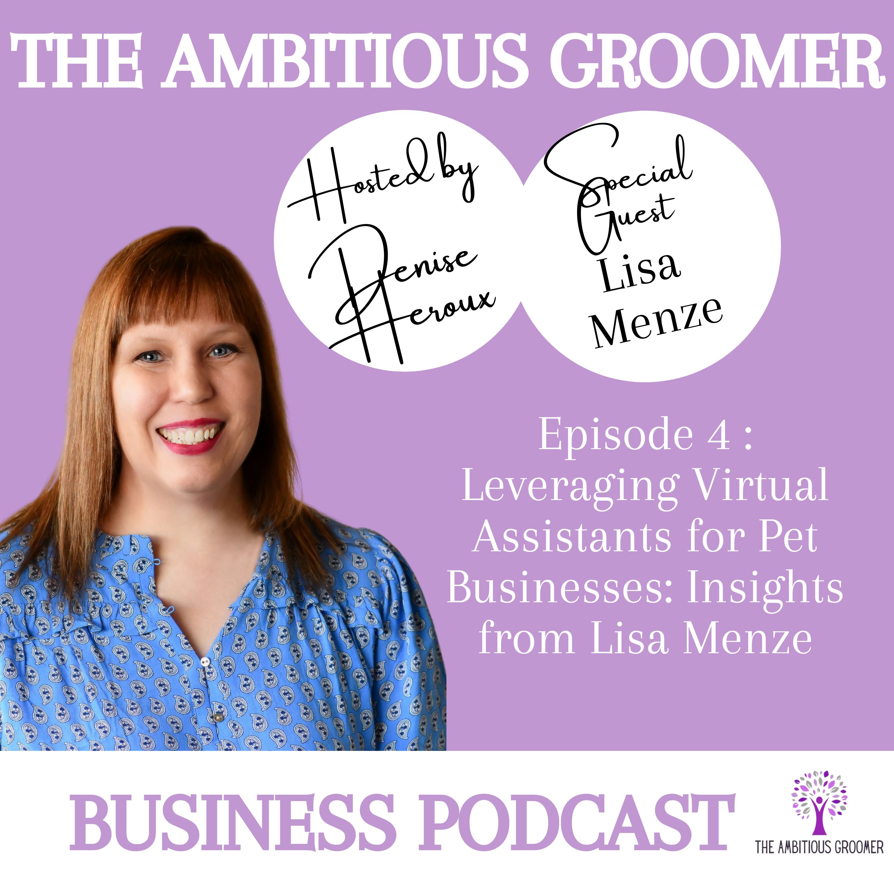 The Ambitious Groomer Business Podcast