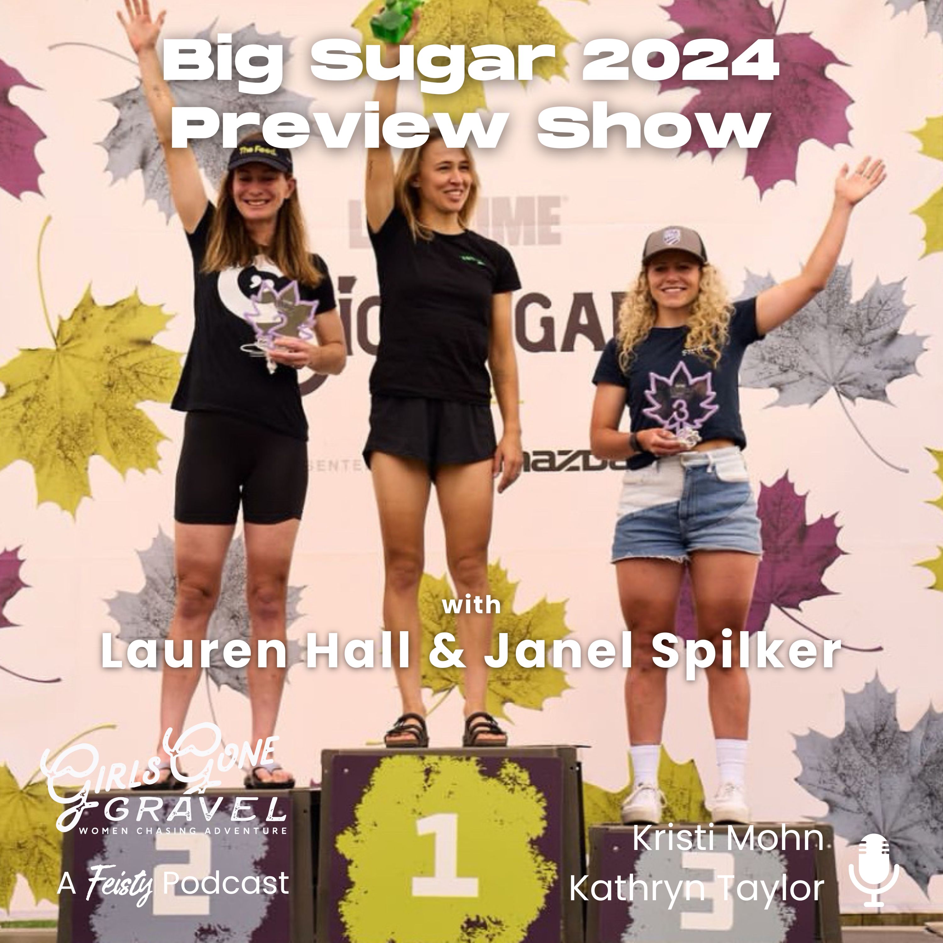 Big Sugar 2024 Preview Show with Lauren Hall and Janel Spilker (Episode 194) episode artwork