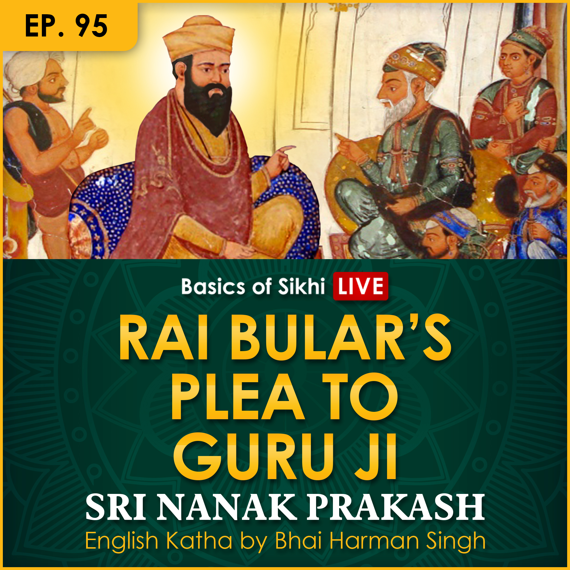 Rai Bular Ji's Plea to Guru Ji