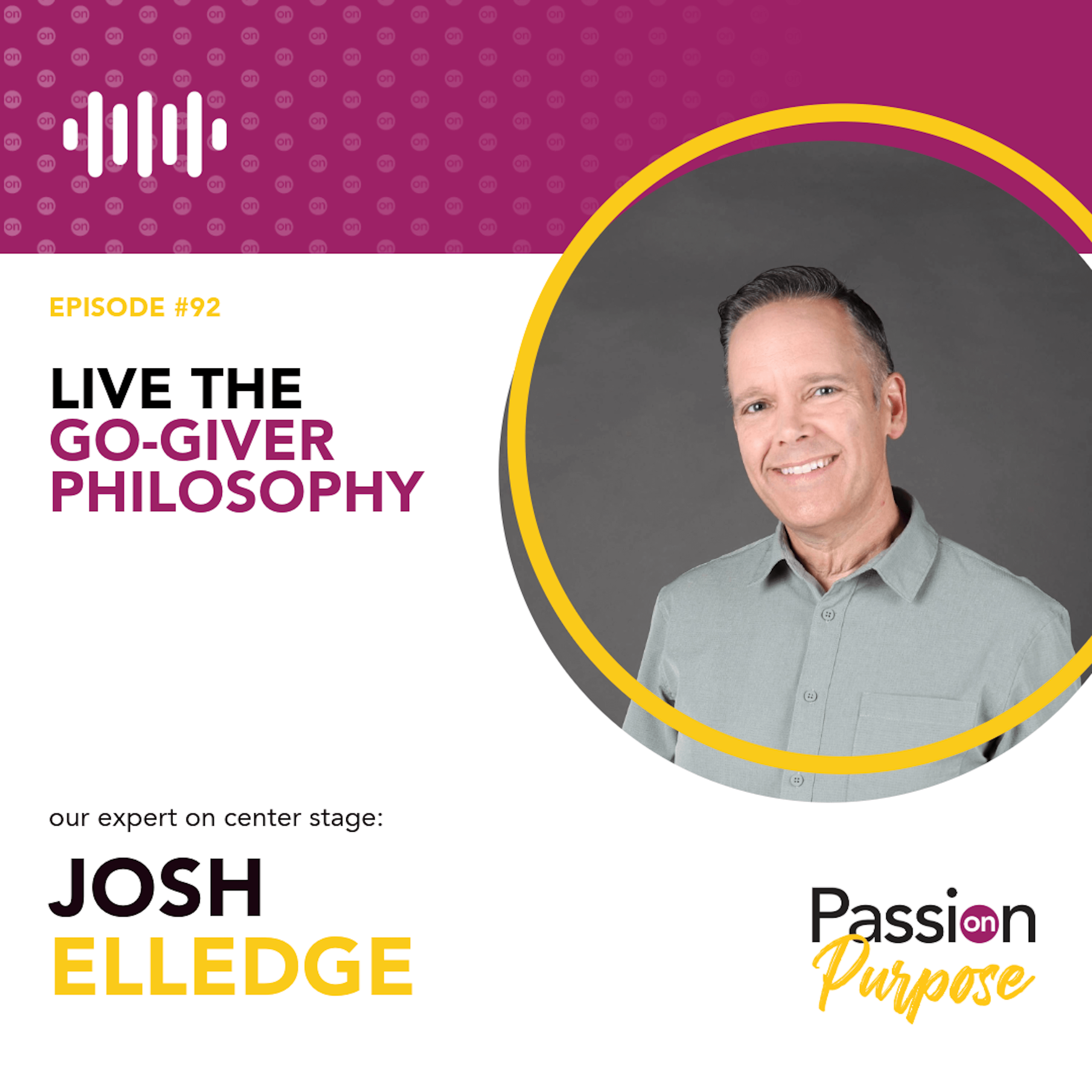 Passion on Purpose: Leaders on Center Stage