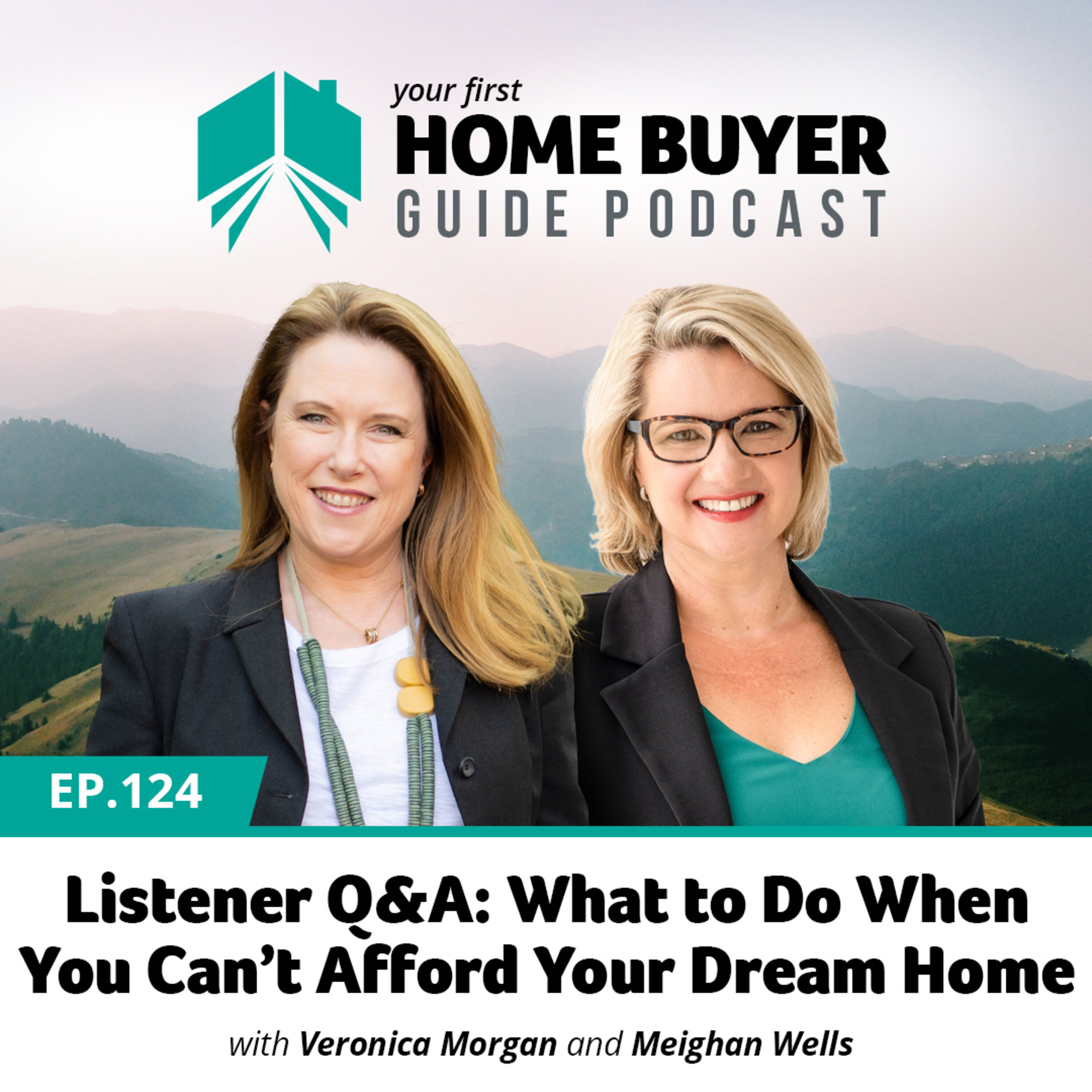 Your First Home Buyer Guide Podcast