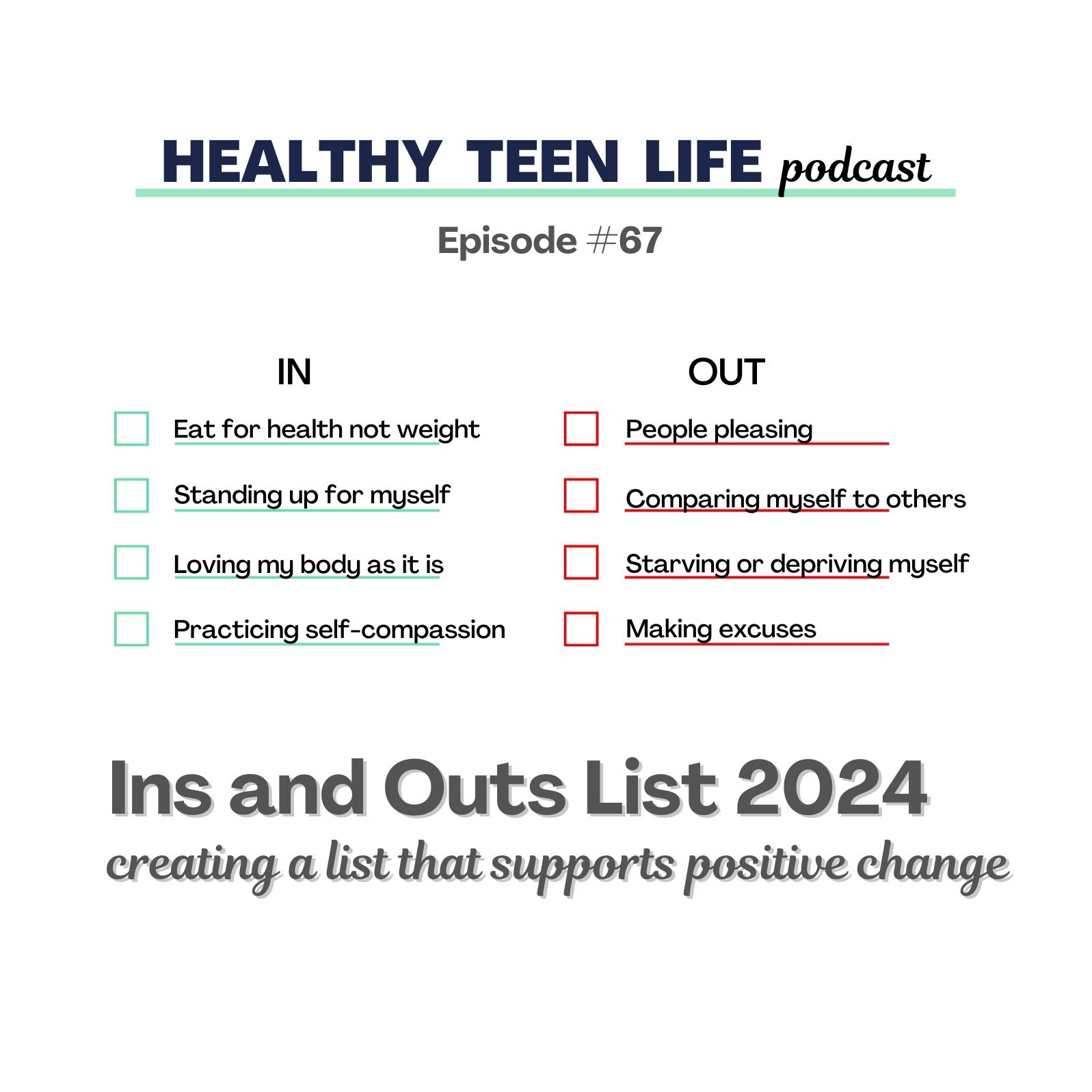 Ins and Outs List 2024 - creating a list that supports positive change episode artwork